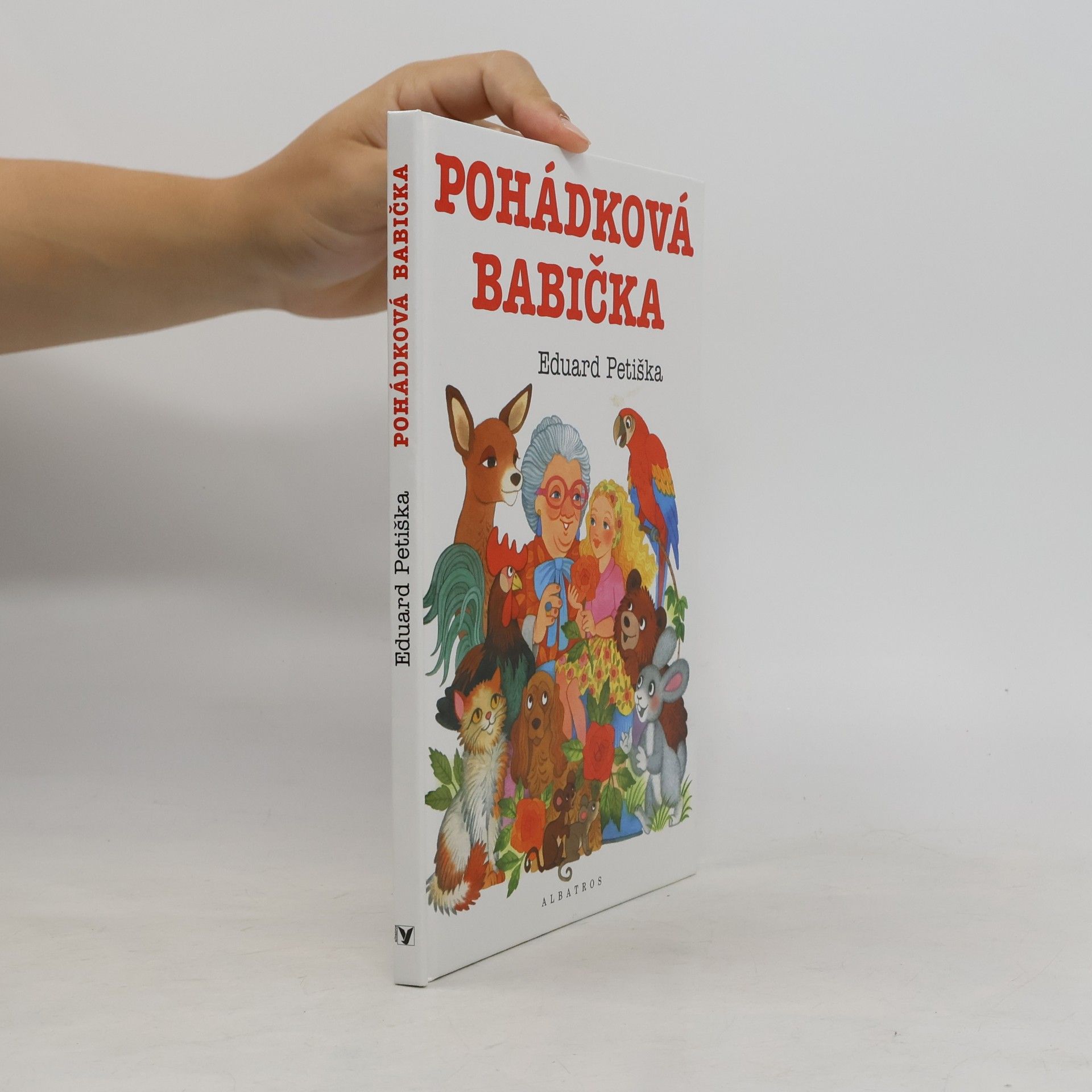 Eduard Petiška Pohádková babička