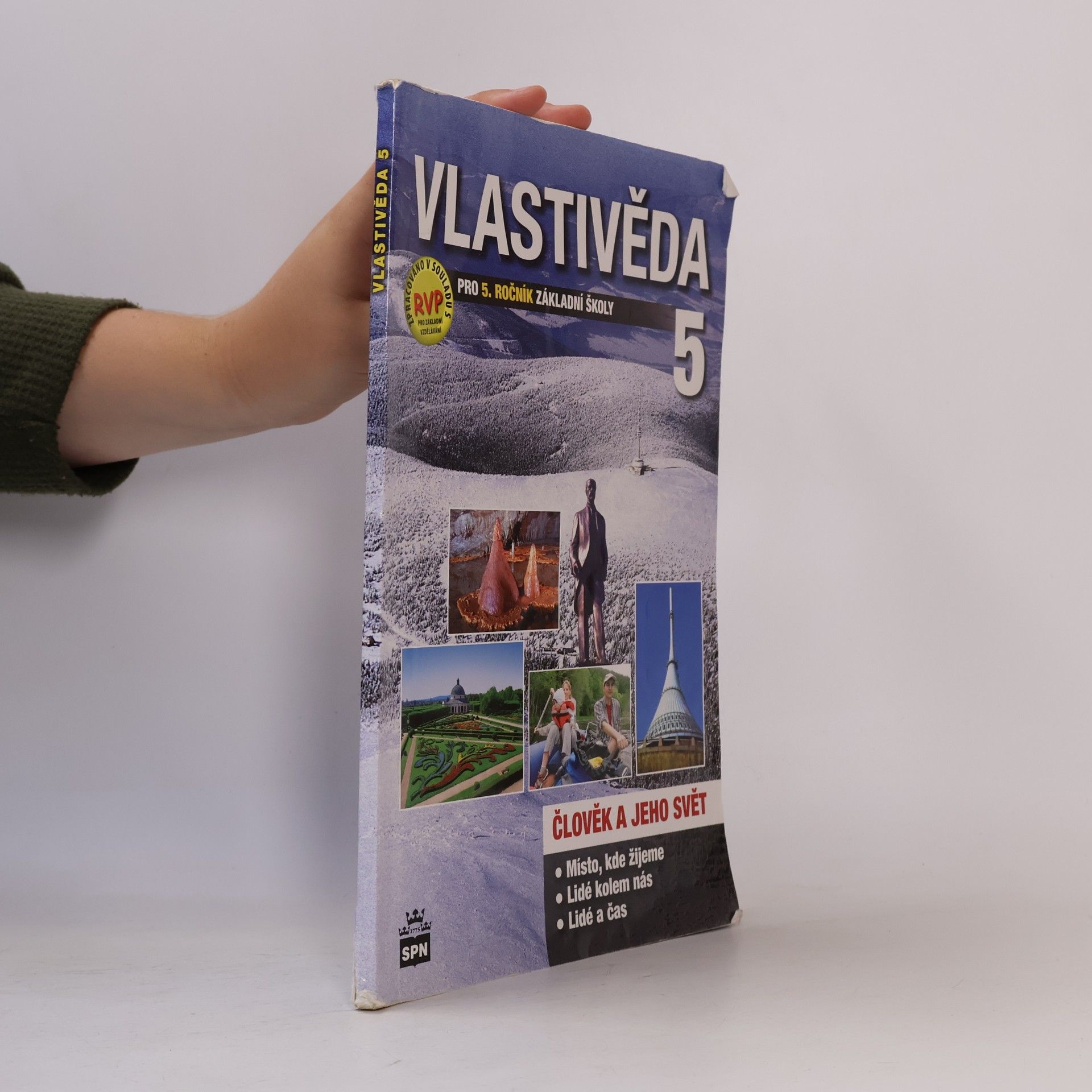 Milana Čechurová Vlastivěda pro 5. ročník základní školy : člověk a jeho svět