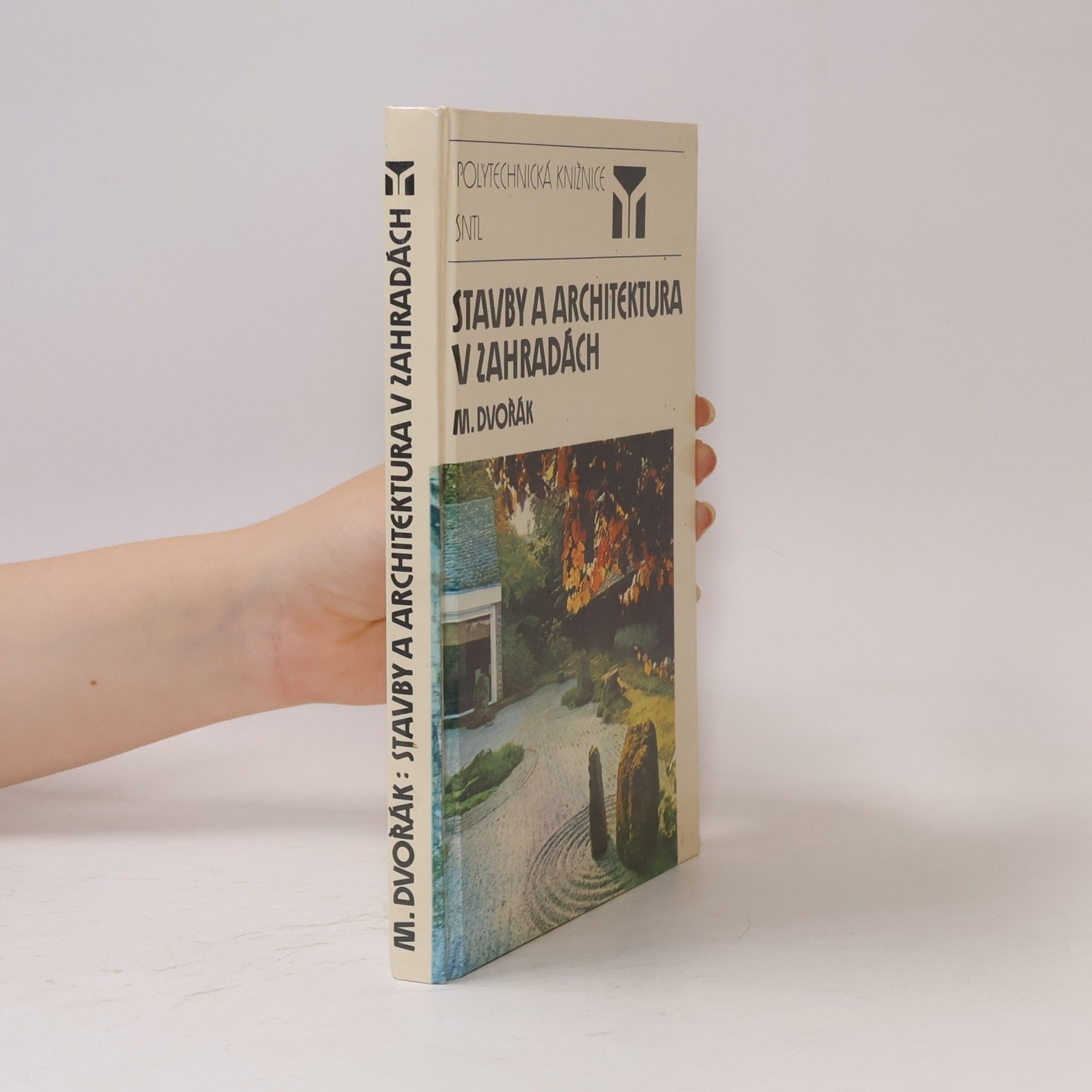 Miloš Dvořák Stavby a architektura v zahradách