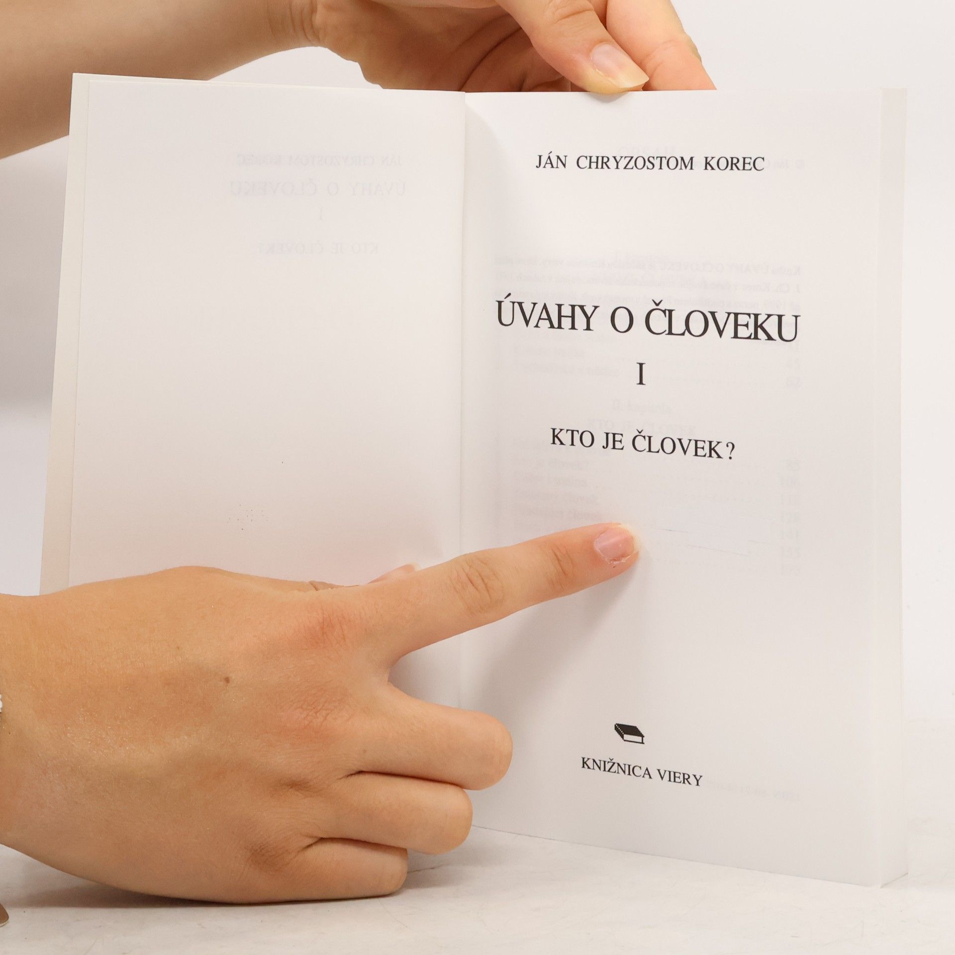 Ján Chryzostom Korec Úvahy o človeku I.