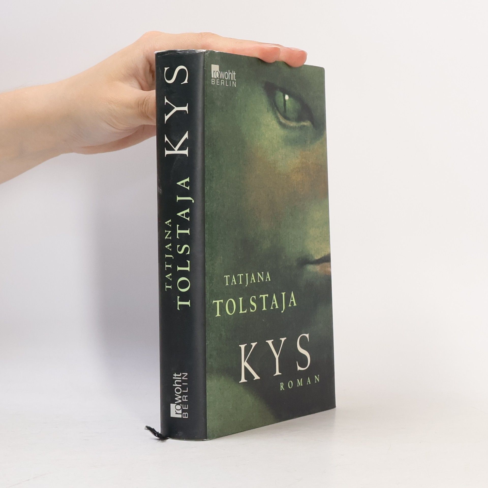 Tatʹjana Nikitična Tolstaja Kys