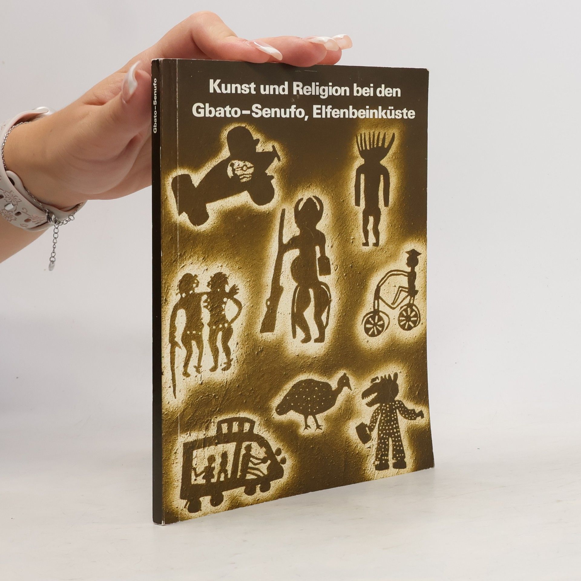 Karl Heinz Krieg Kunst und Religion bei den Gbato-Senufo, Elfenbeinküste