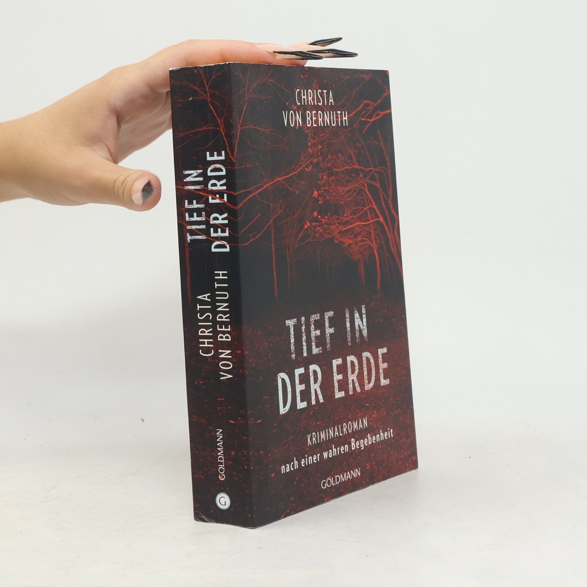 Christa von Bernuth Tief in der Erde