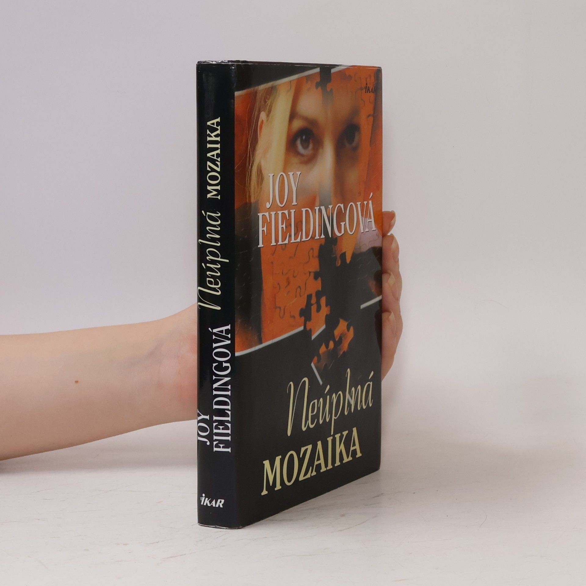 Joy Fielding Neúplná mozaika