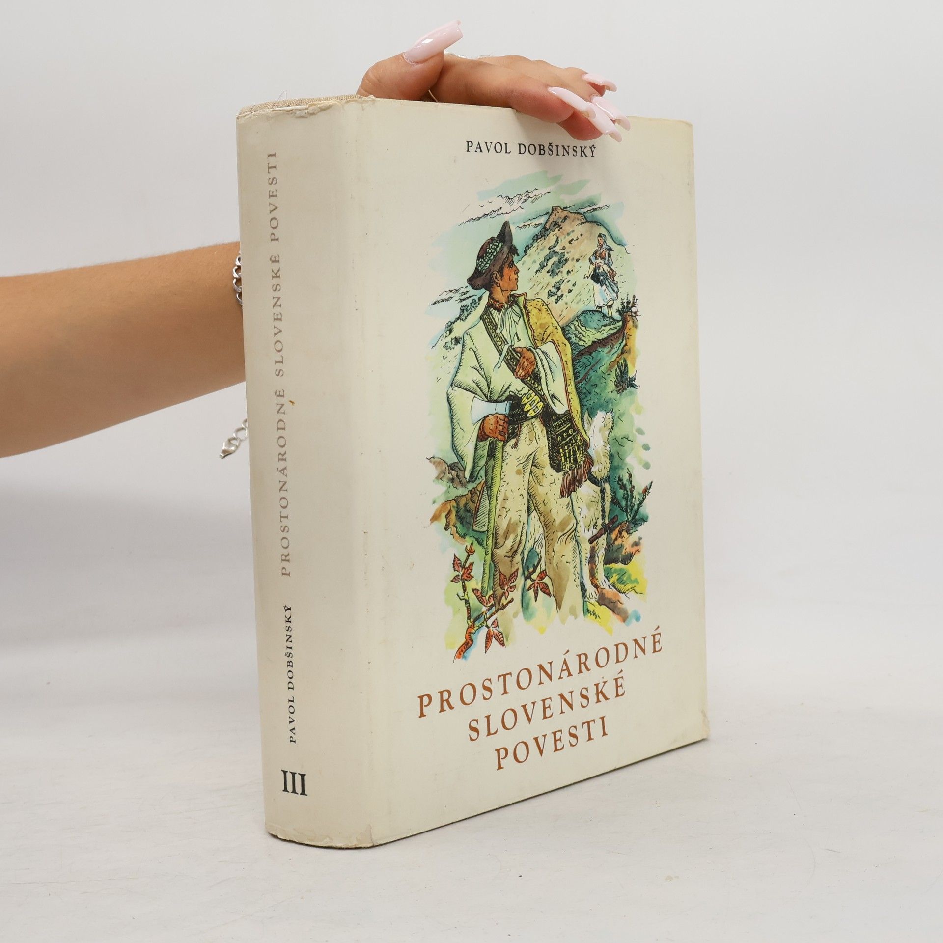 Pavol Dobšinský Prostonárodné slovenské povesti III.