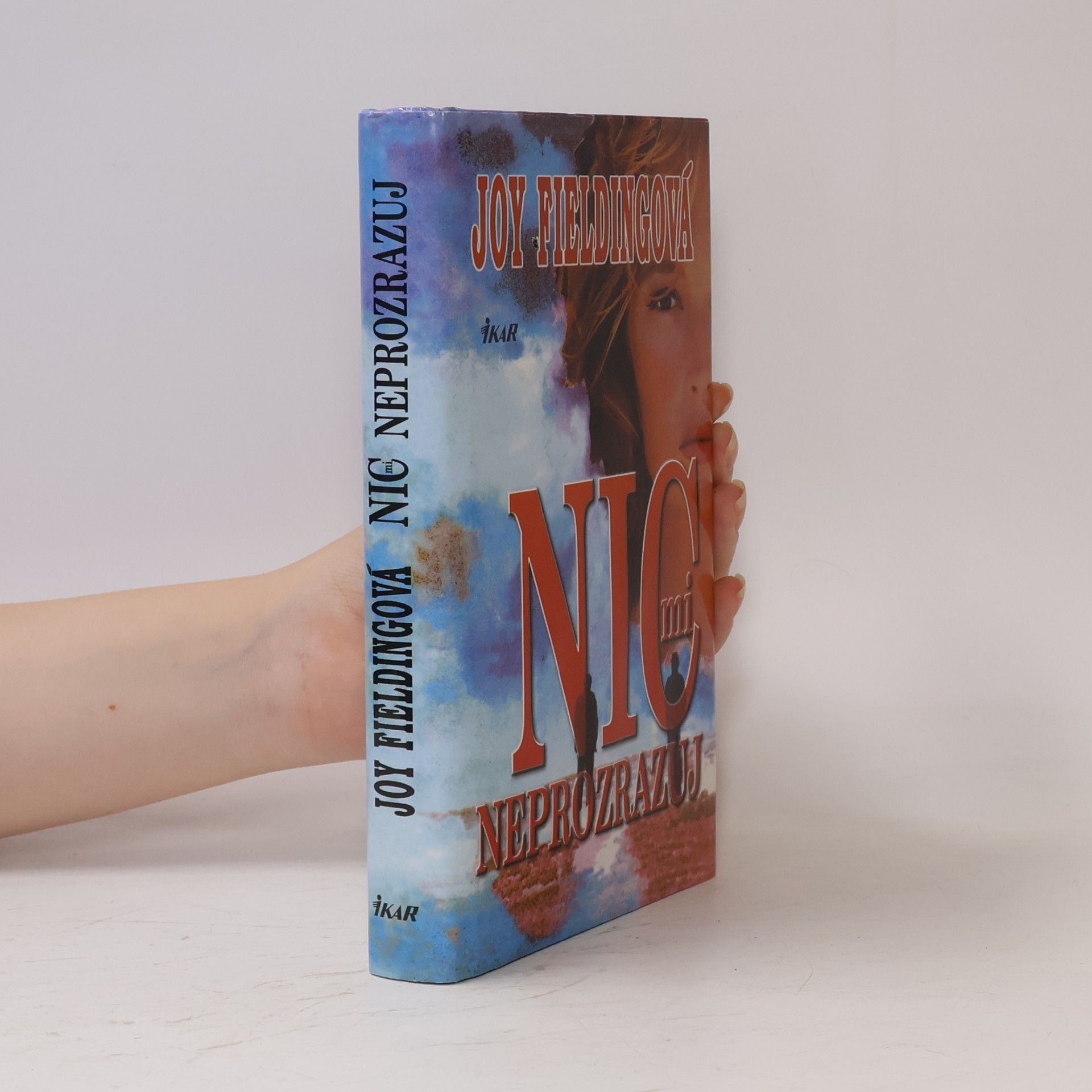 Joy Fielding Nic mi neprozrazuj