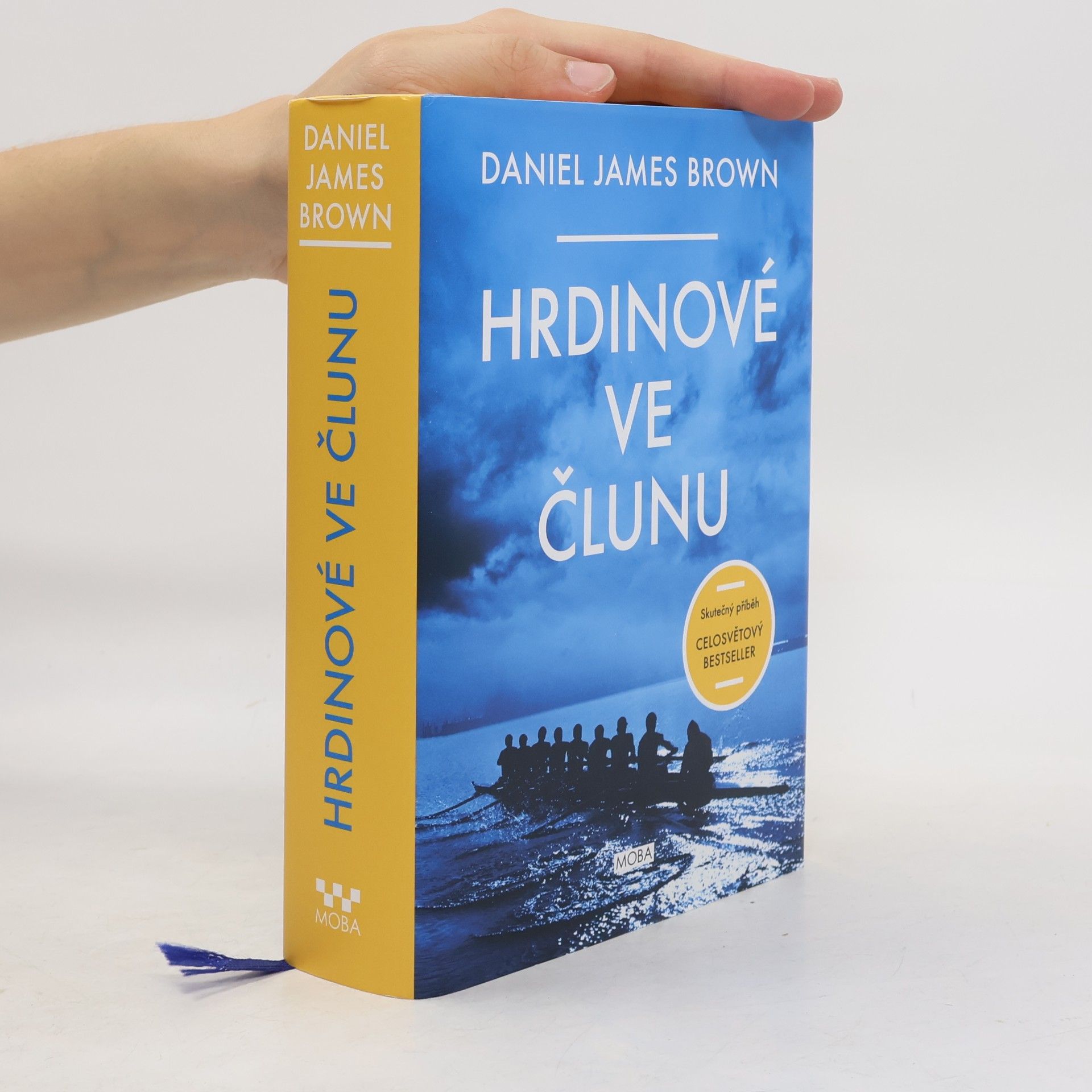 Daniel Brown Hrdinové ve člunu: Skutečný příběh, který se stal celosvětovým bestsellerem