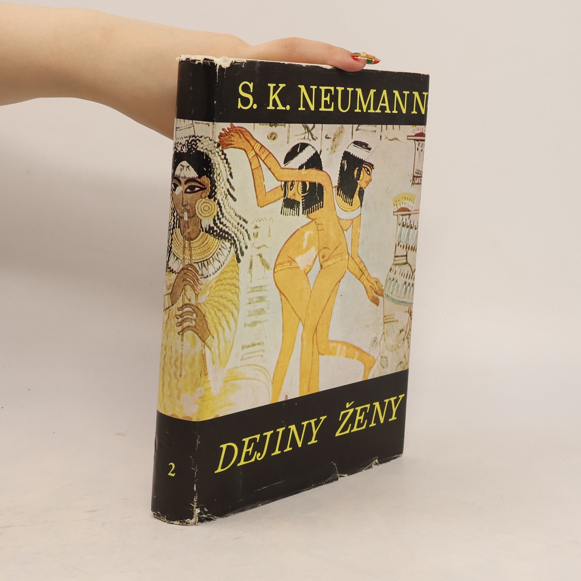 Stanislav Kostka Neumann Dejiny ženy II. Žena staroveká