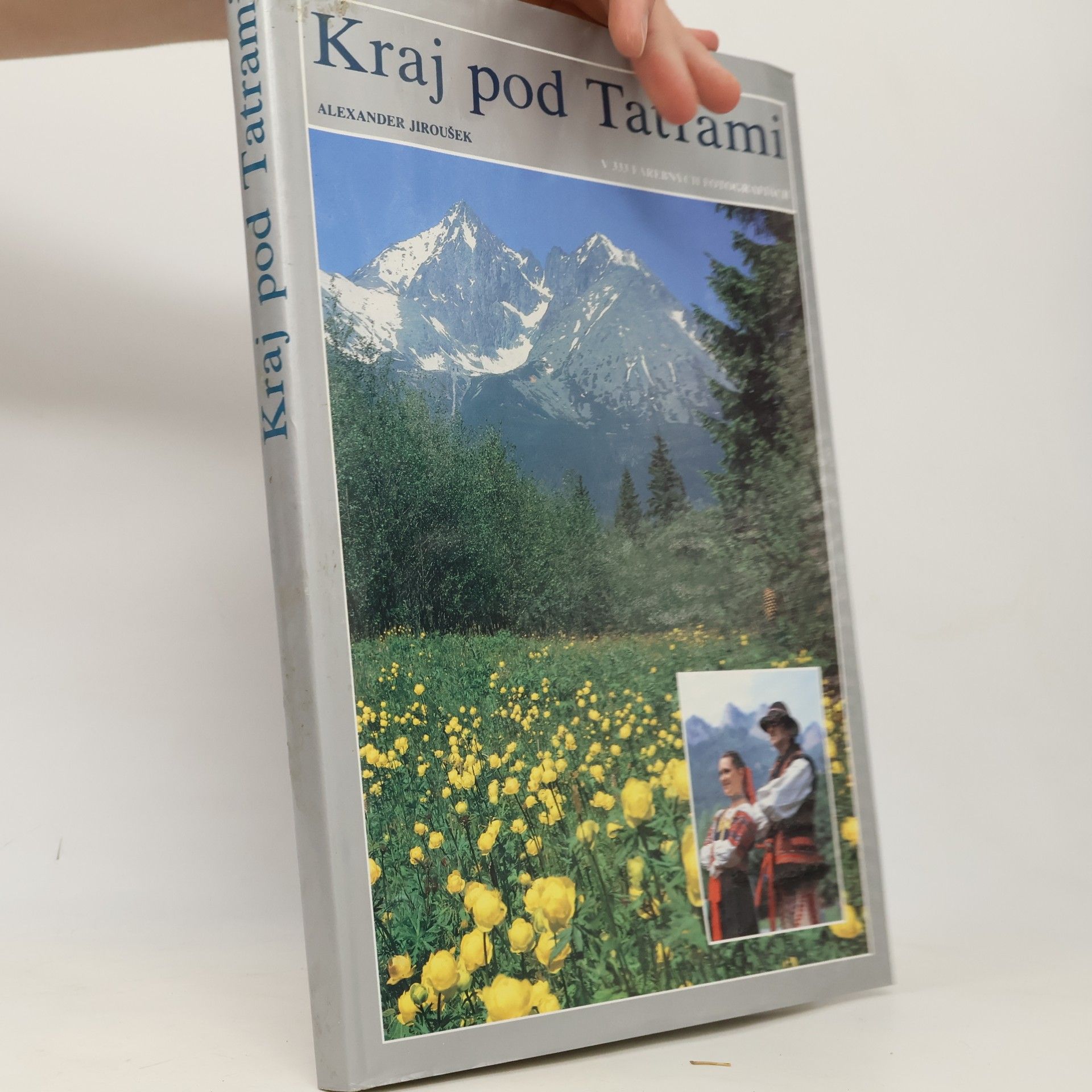 Kraj pod Tatrami v 333 farebných fotografiách