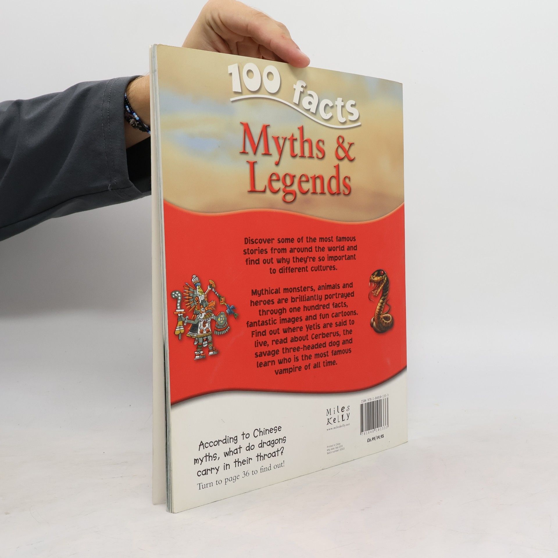 Miles Kelly 100 Facts - Myths & Legends
