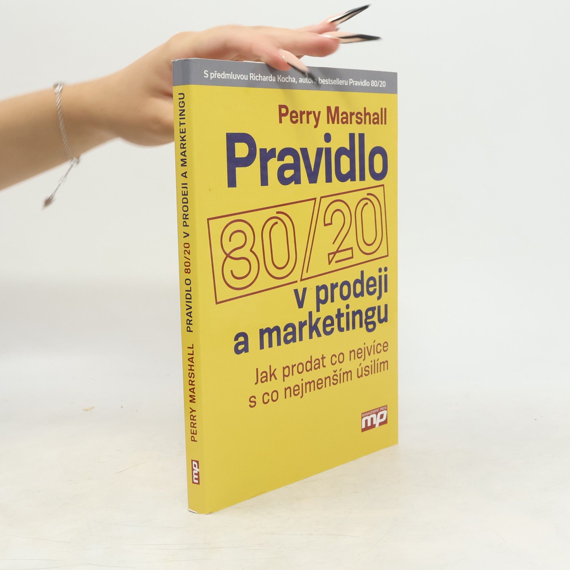 Perry S. Marshall Pravidlo 80/20