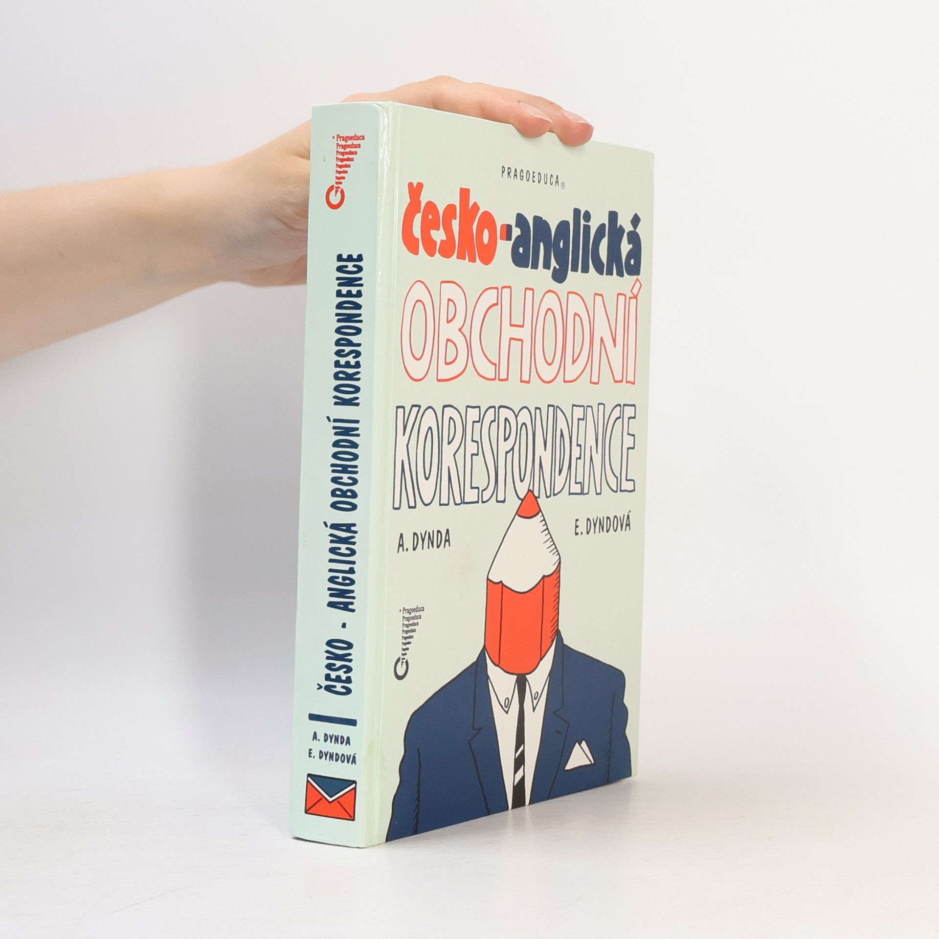 Antonín Dynda Česko-anglická obchodní korespondence