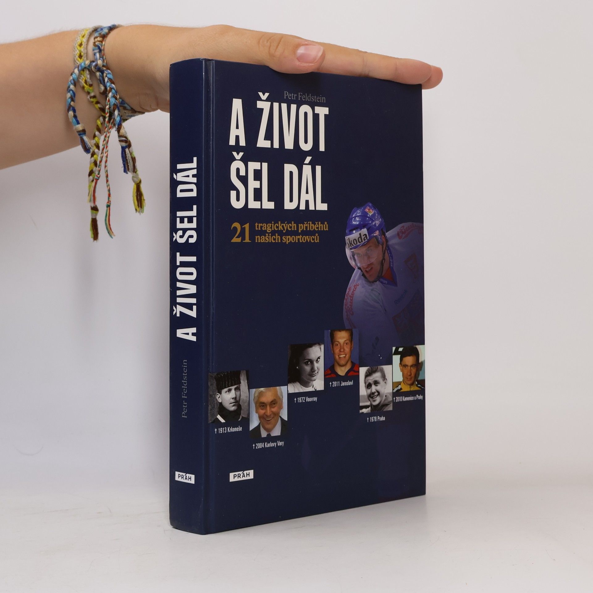 A život šel dál