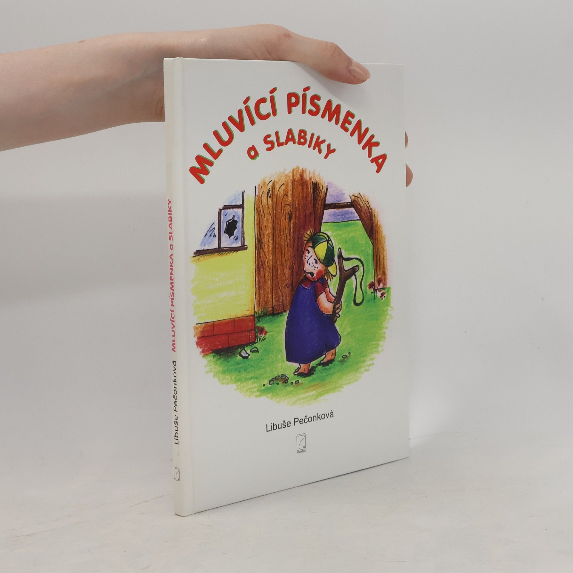 Libuše Pečonková Mluvící písmenka a slabiky