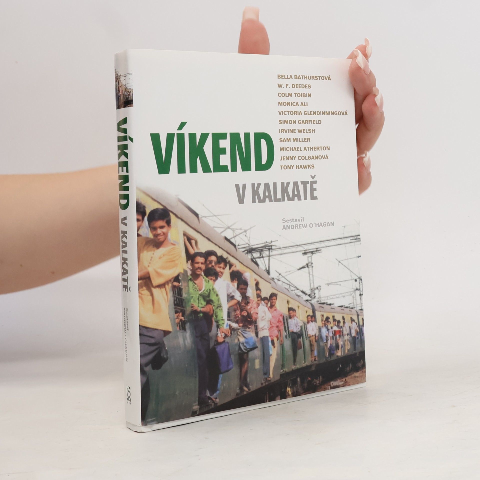 Collectif d'auteurs Víkend v Kalkatě