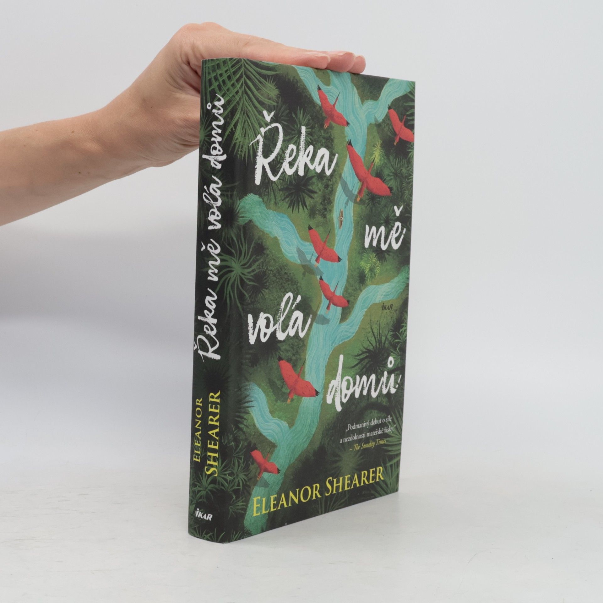 Eleanor Shearer Řeka mě volá domů