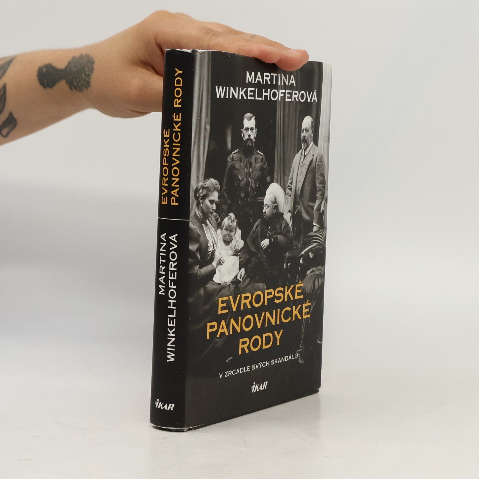 Martina Winkelhofer Evropské panovnické rody: V zrcadle svých skandálů