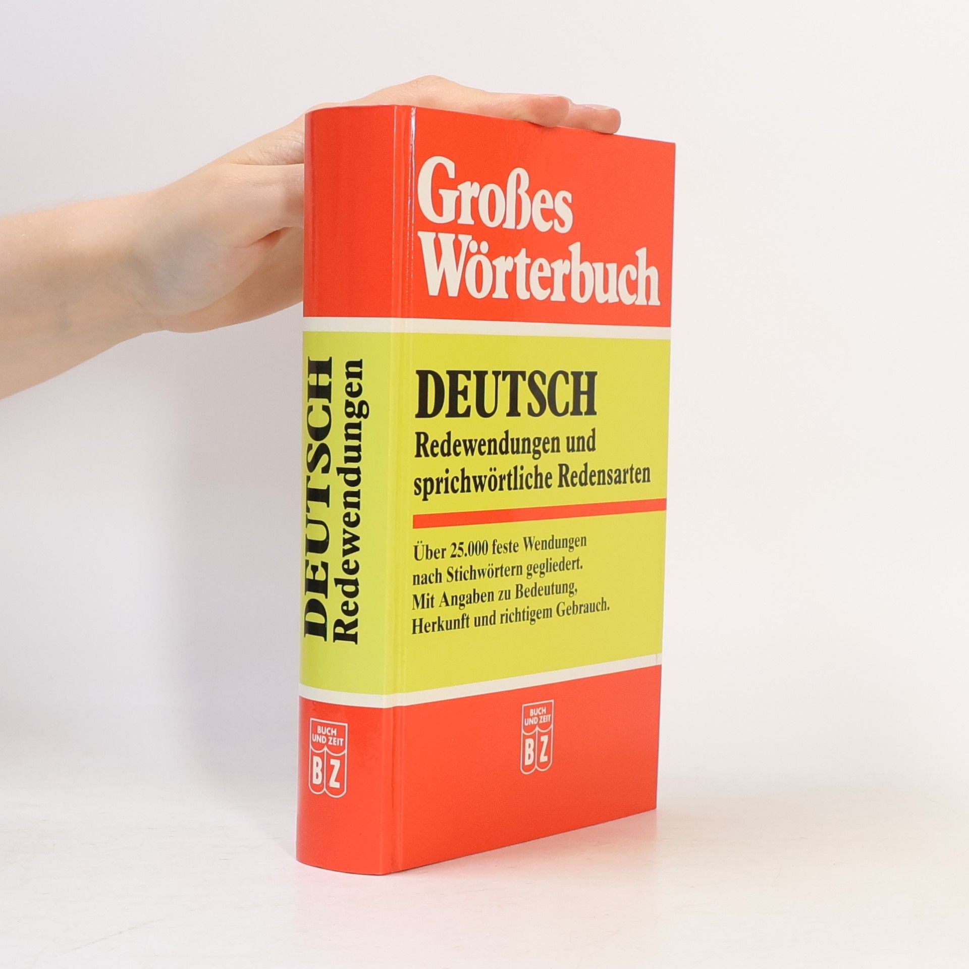 Christa Marsen Großes Wörterbuch Deutsch : Redewendungen und sprichwörtliche Redensarten