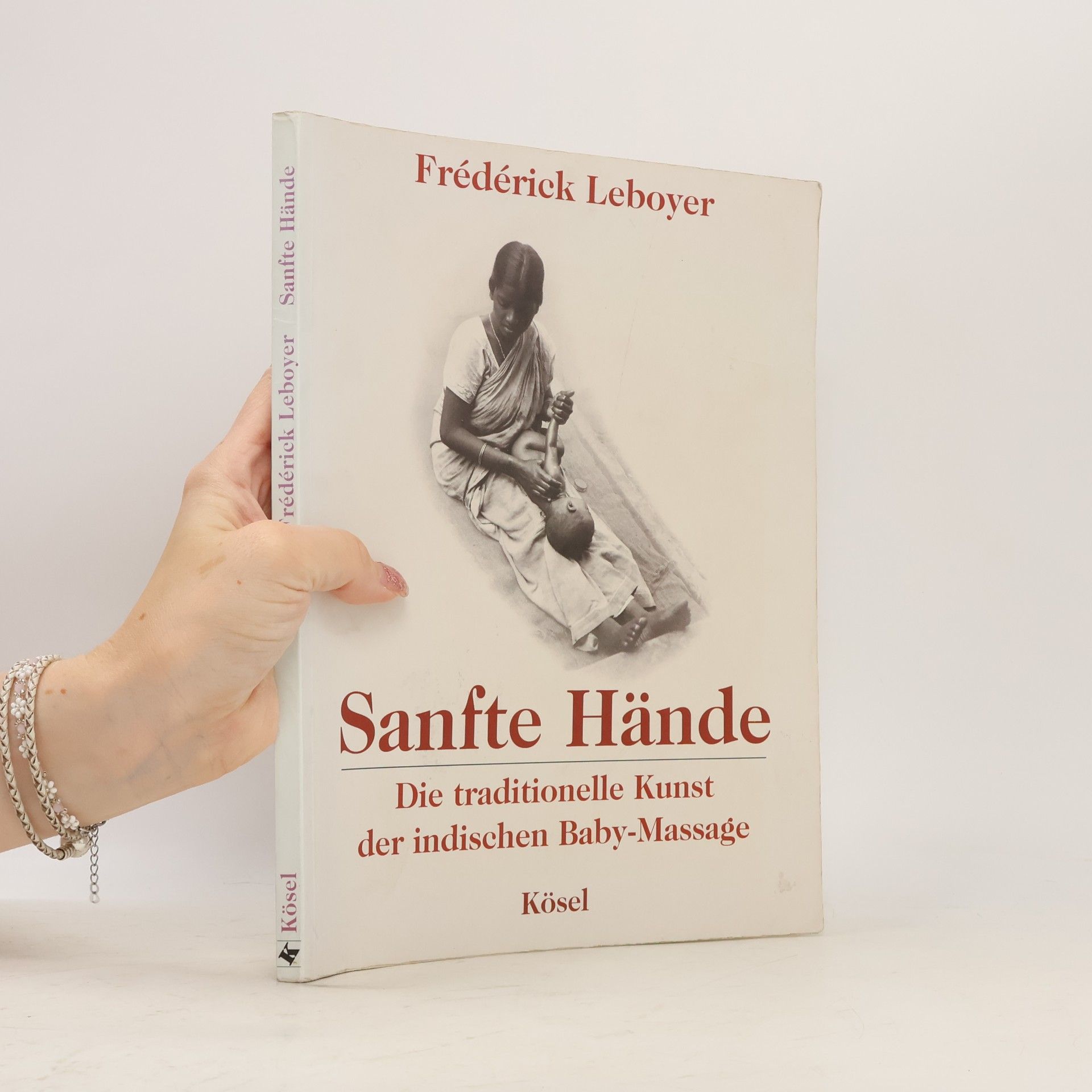 Frédérick Leboyer Sanfte Hände