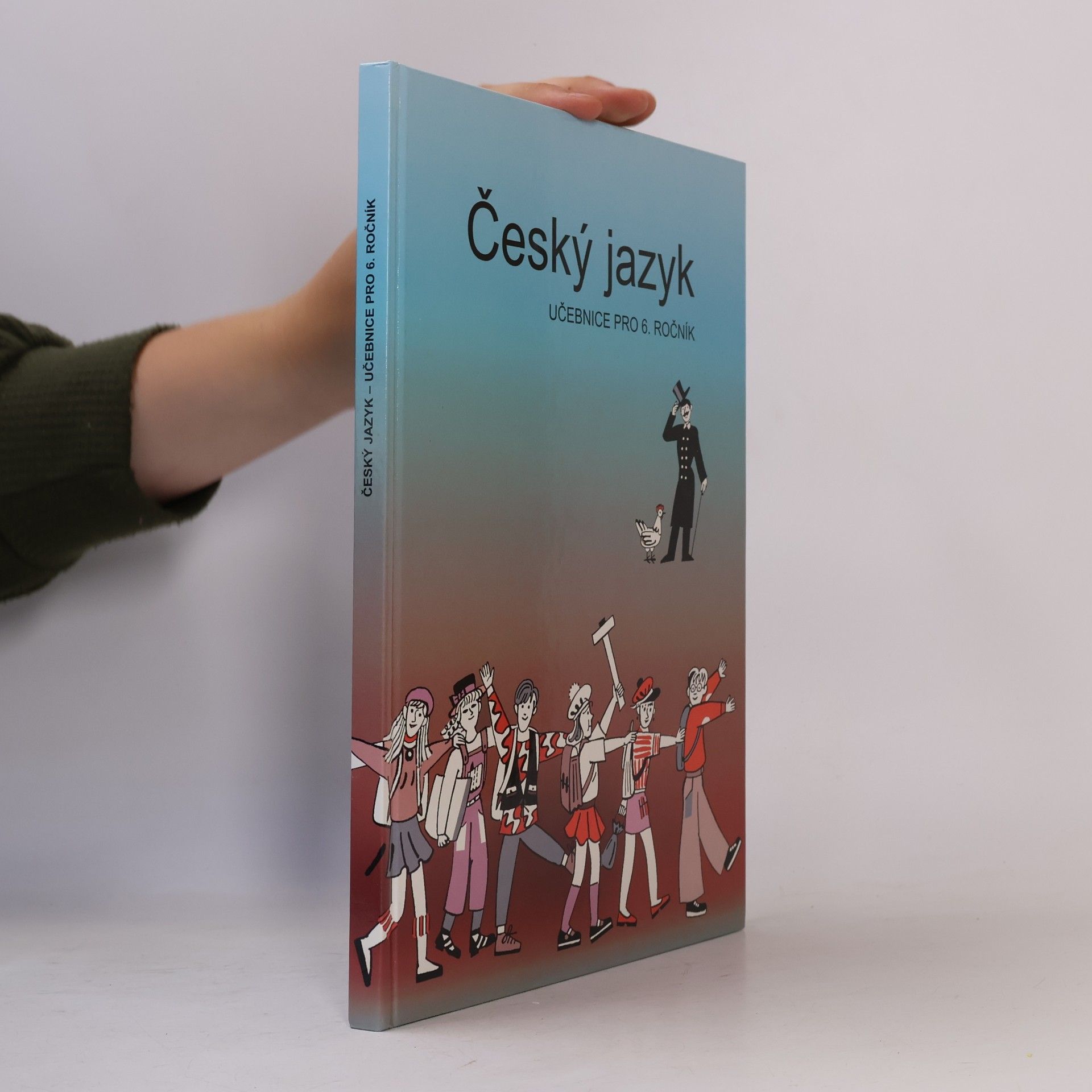 Various authors Český jazyk : učebnice pro 6. ročník