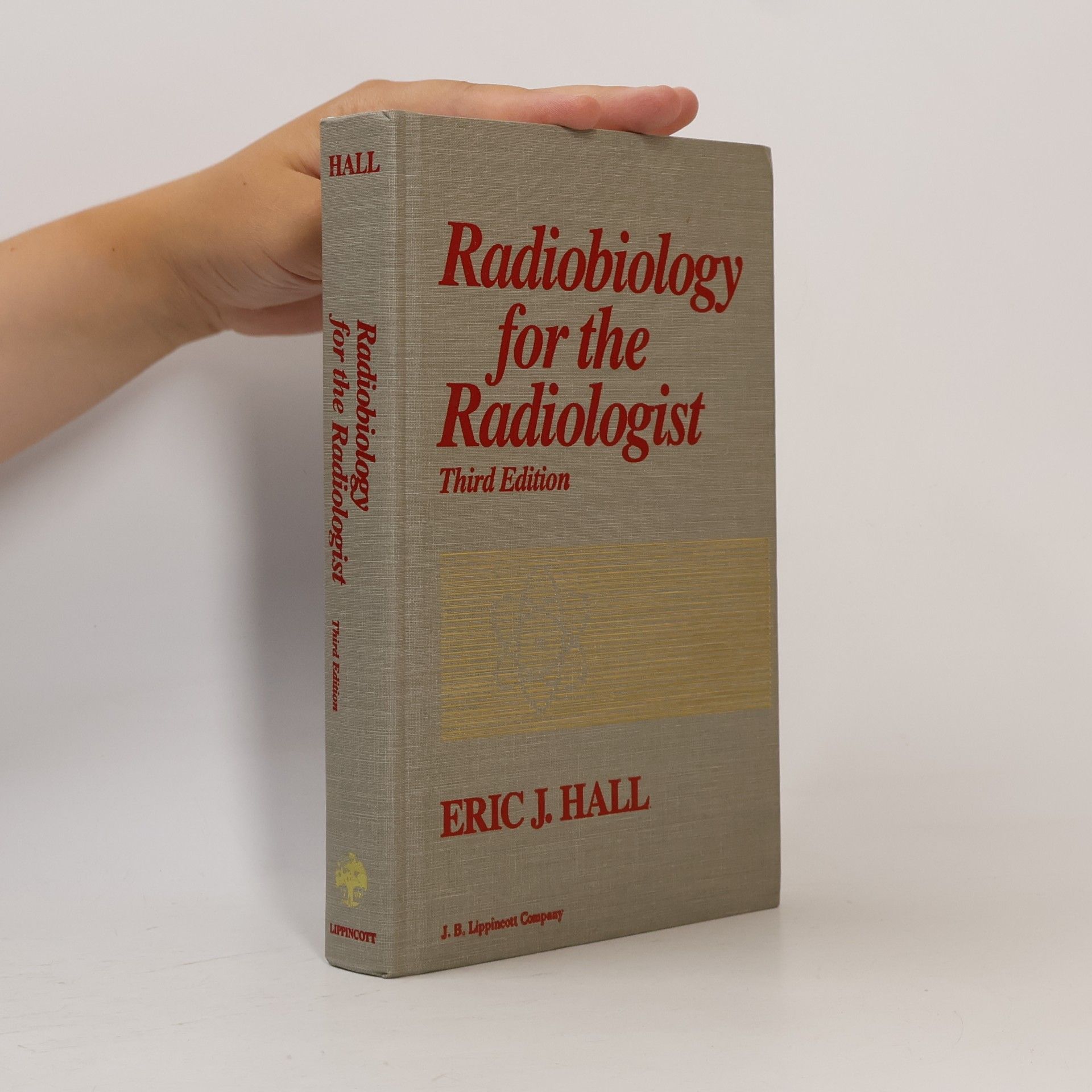 Radiobiology for the Radiologist - Third Edition