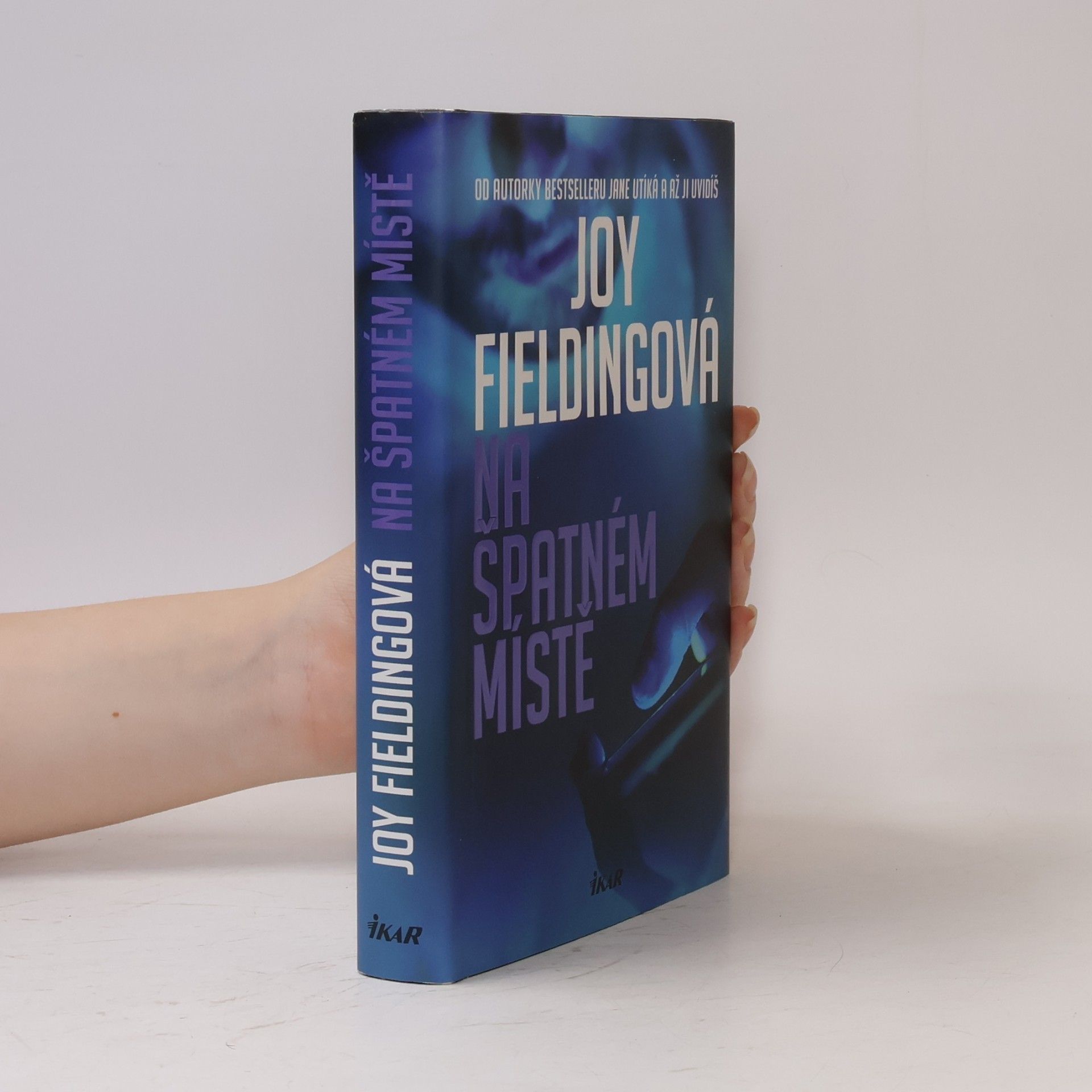 Joy Fielding Na špatném místě