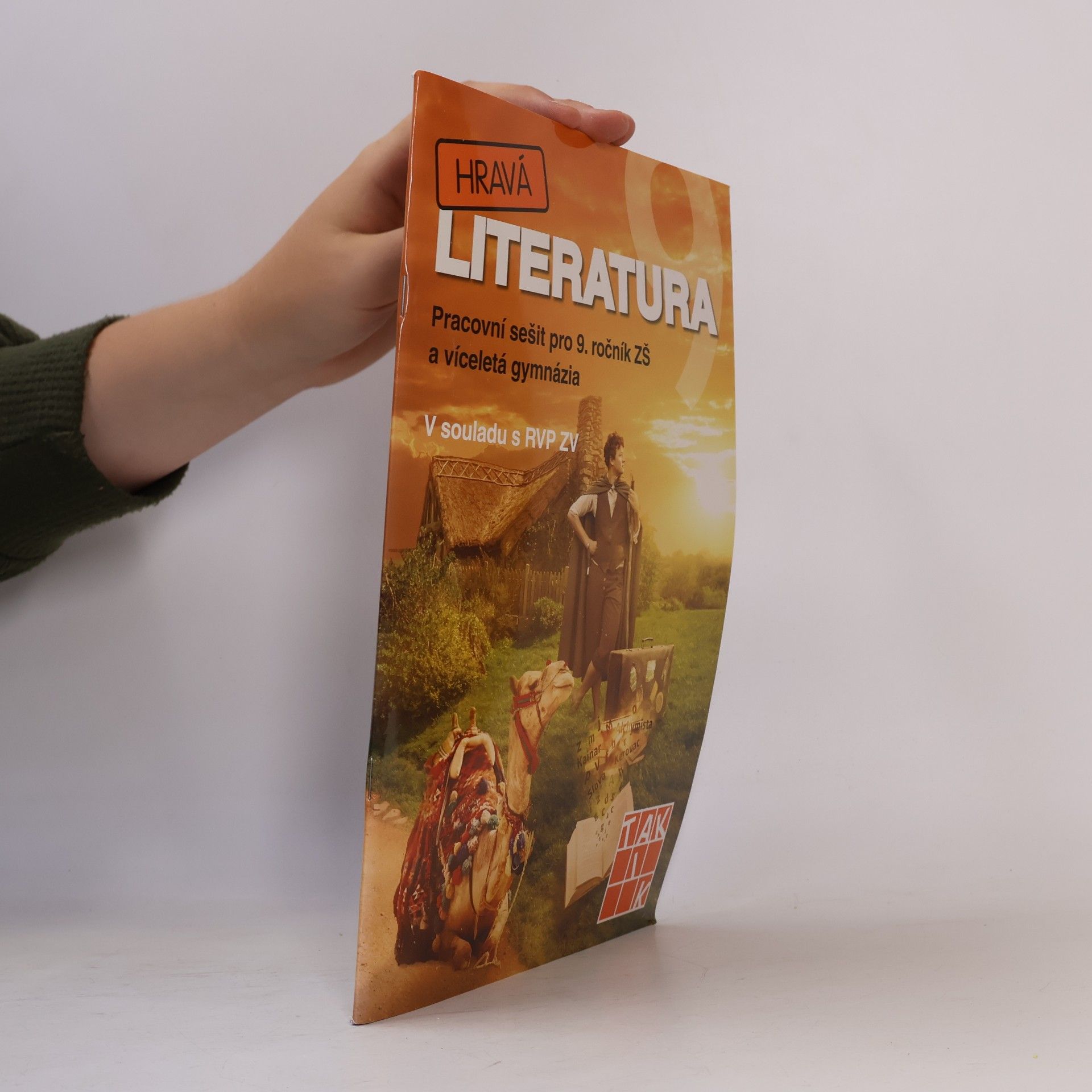 Kolektiv autorů Hravá literatura 9 : pracovní sešit pro 9. ročník ZŠ a víceletá gymnázia