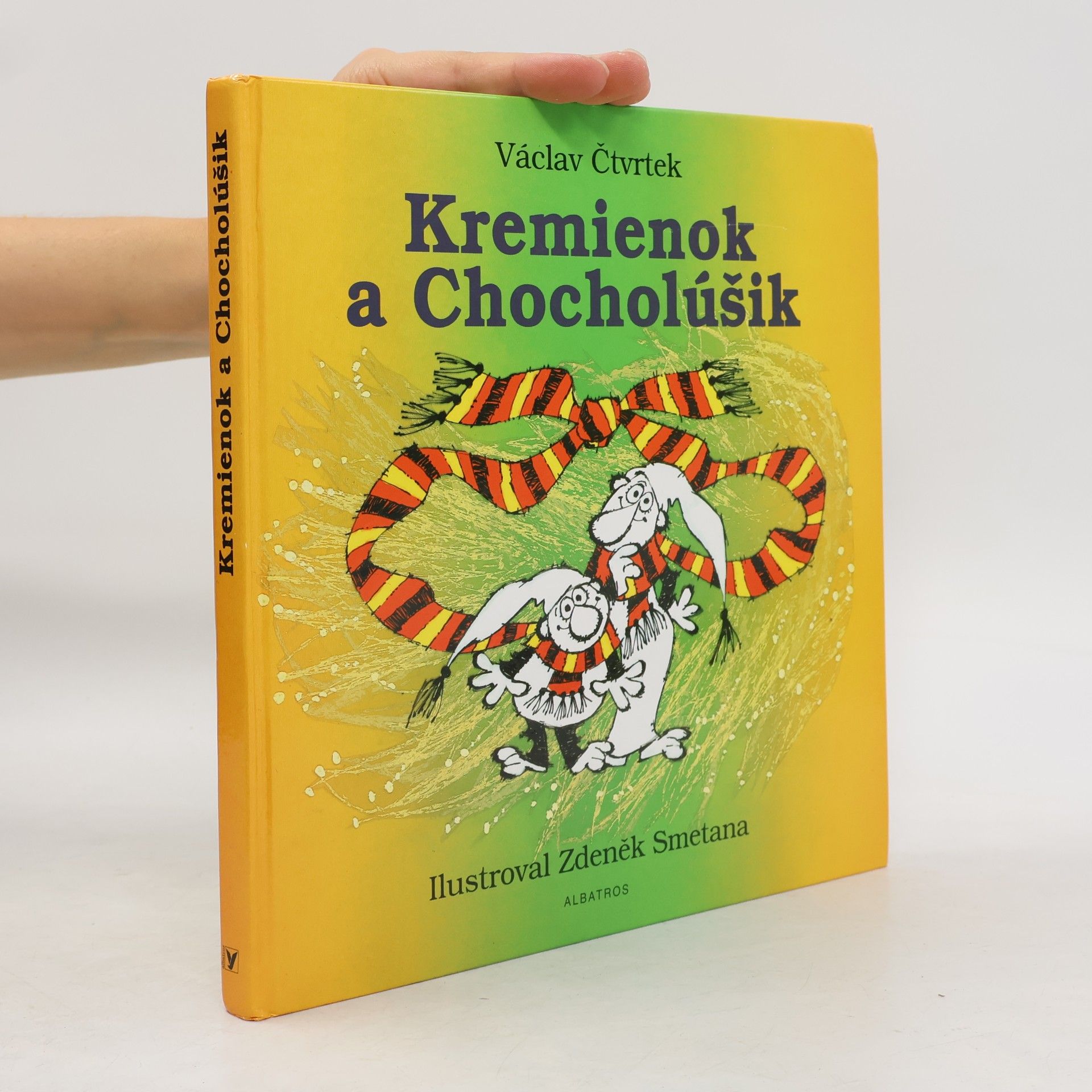 Václav Čtvrtek Kremienok a Chocholúšik