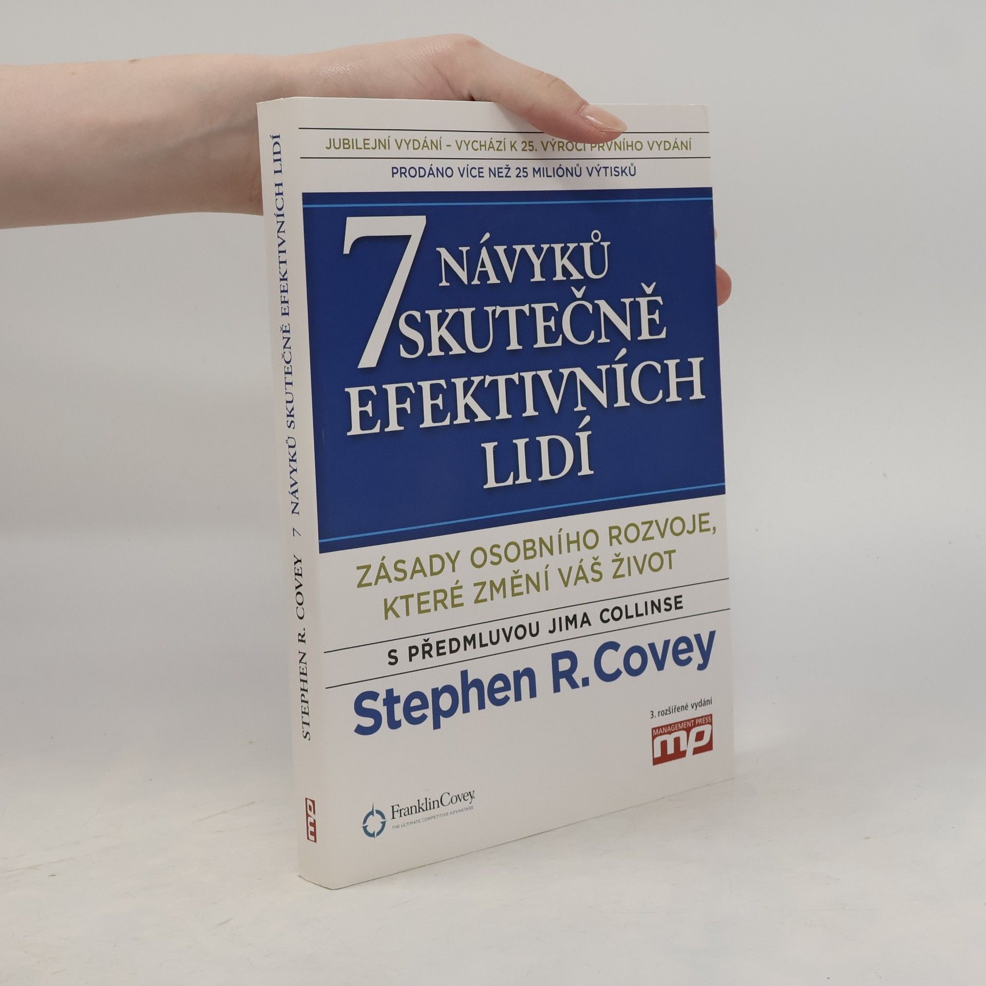 Stephen Covey 7 návyků skutečně efektivních lidí