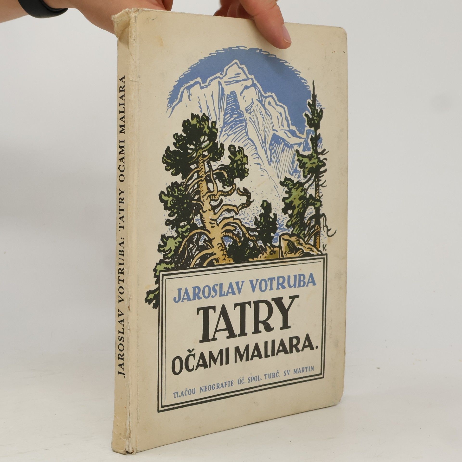 Jaroslav Votruba Tatry očami maliara