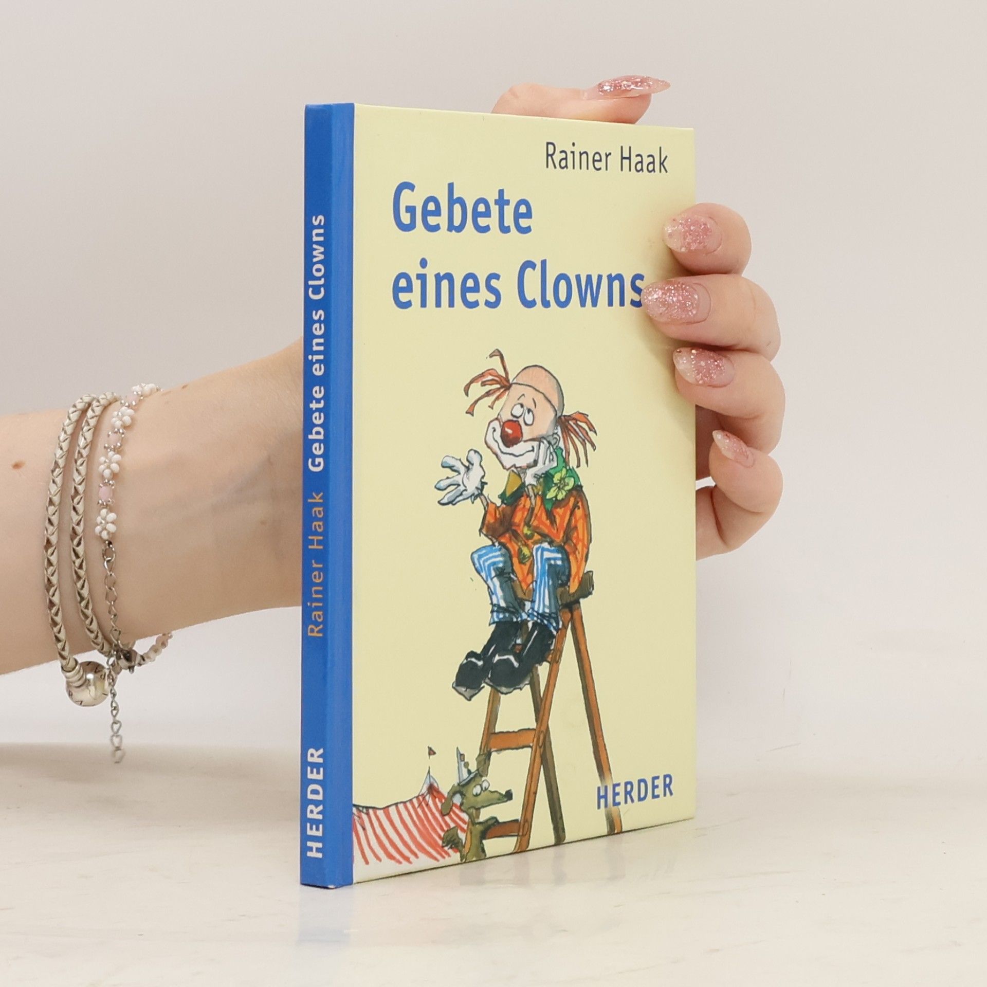 Rainer Haak Gebete eines Clowns