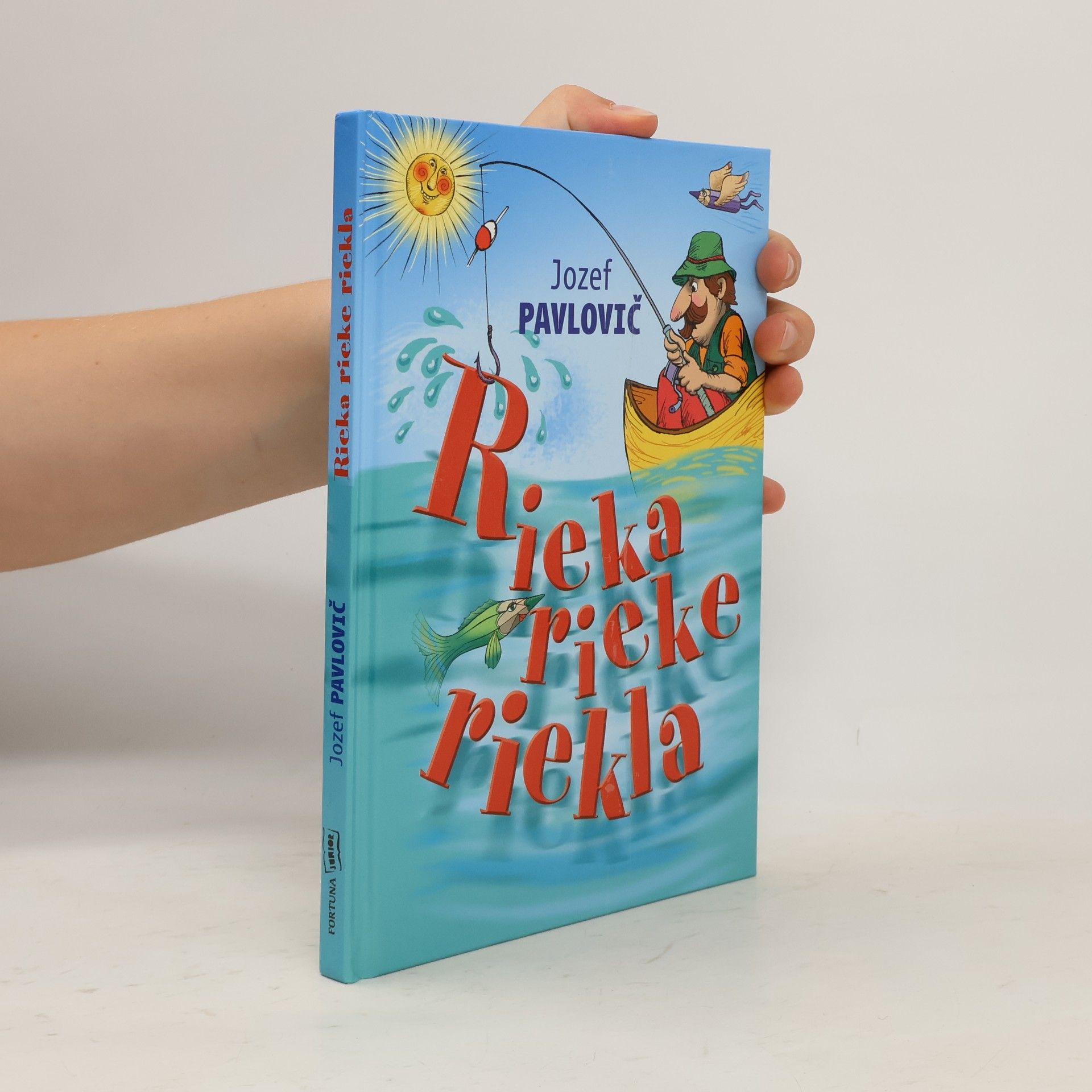 Jozef Pavlovič Rieka rieke riekla