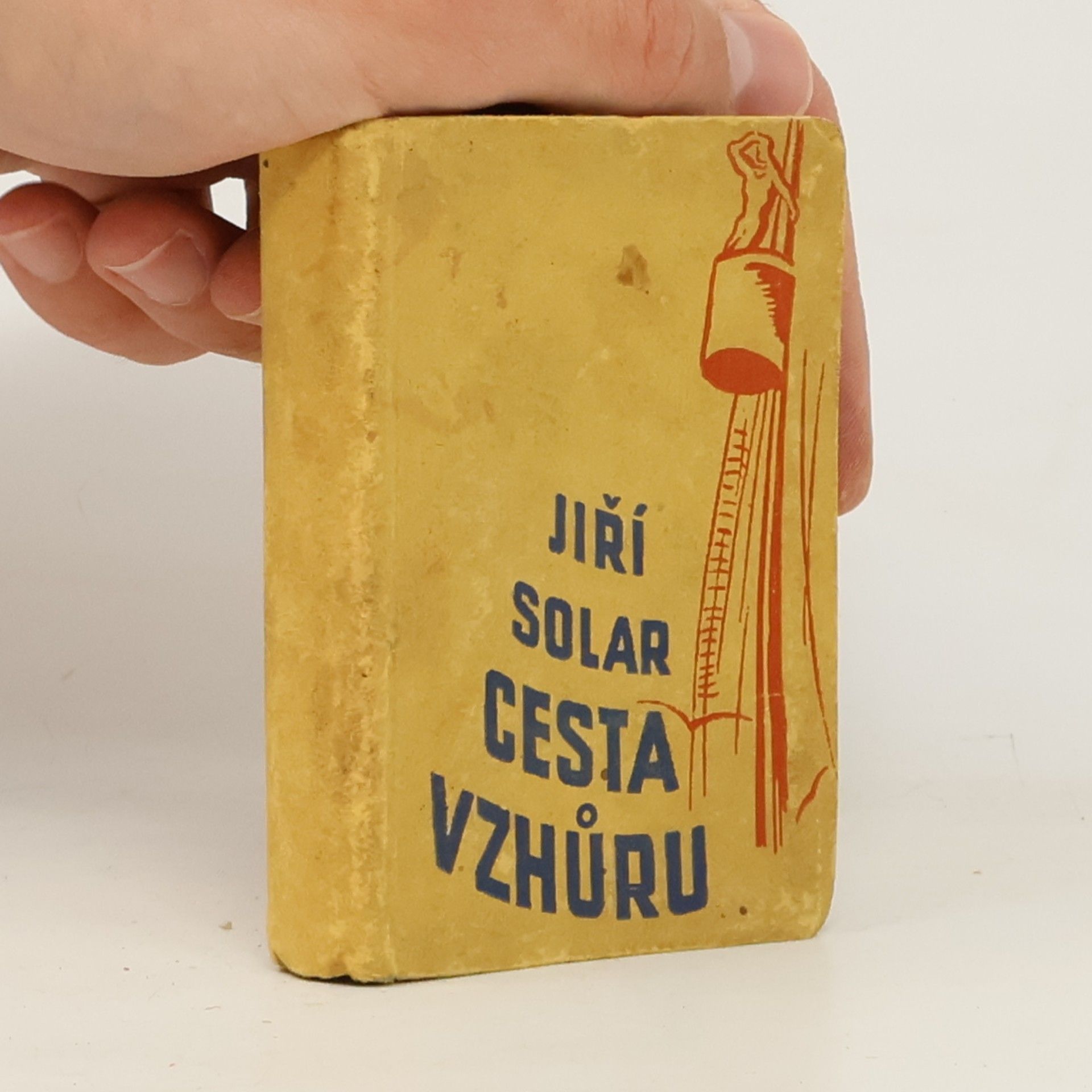 Jiří Solar Cesta vzhůru. Listy mladým kapitánům