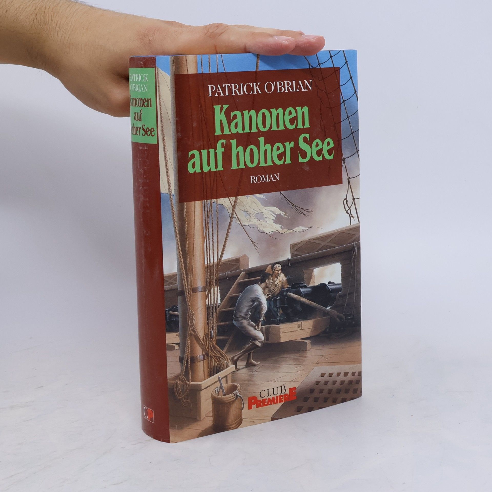 Patrick O’Brian Kanonen auf hoher See