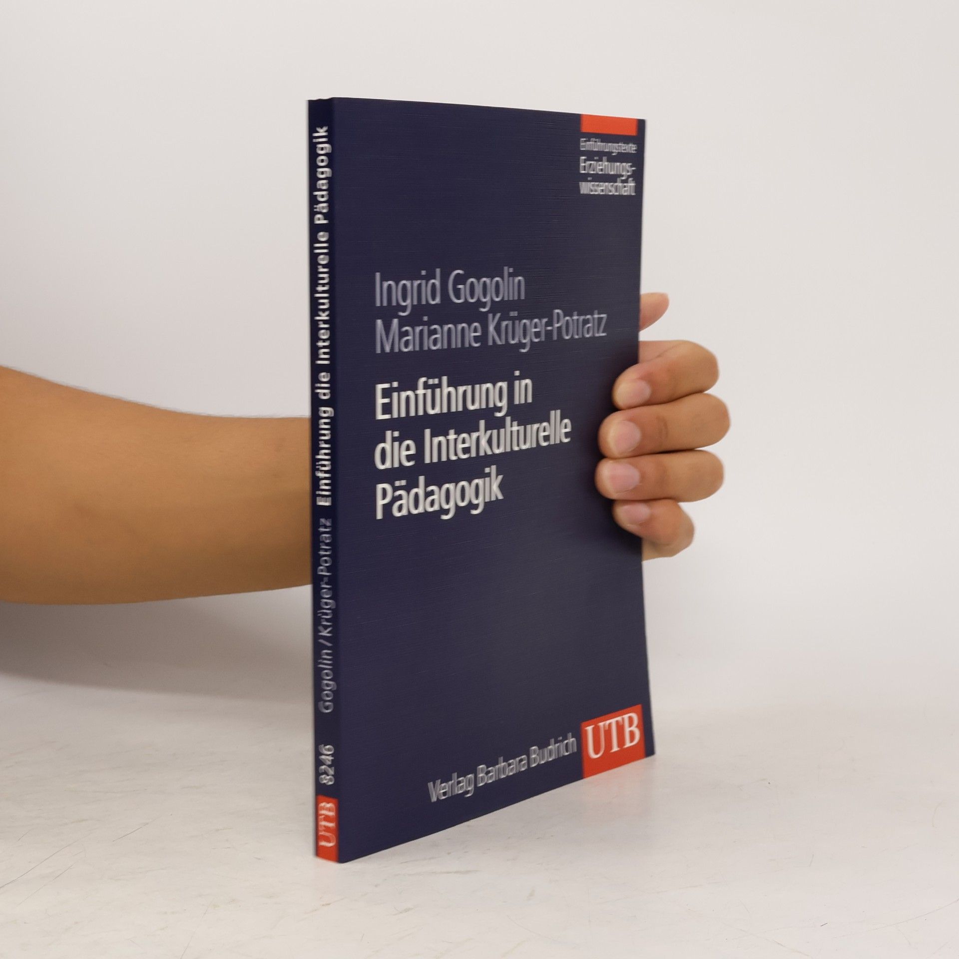 Marianne Krüger-Potratz Einführung in die Interkulturelle Pädagogik