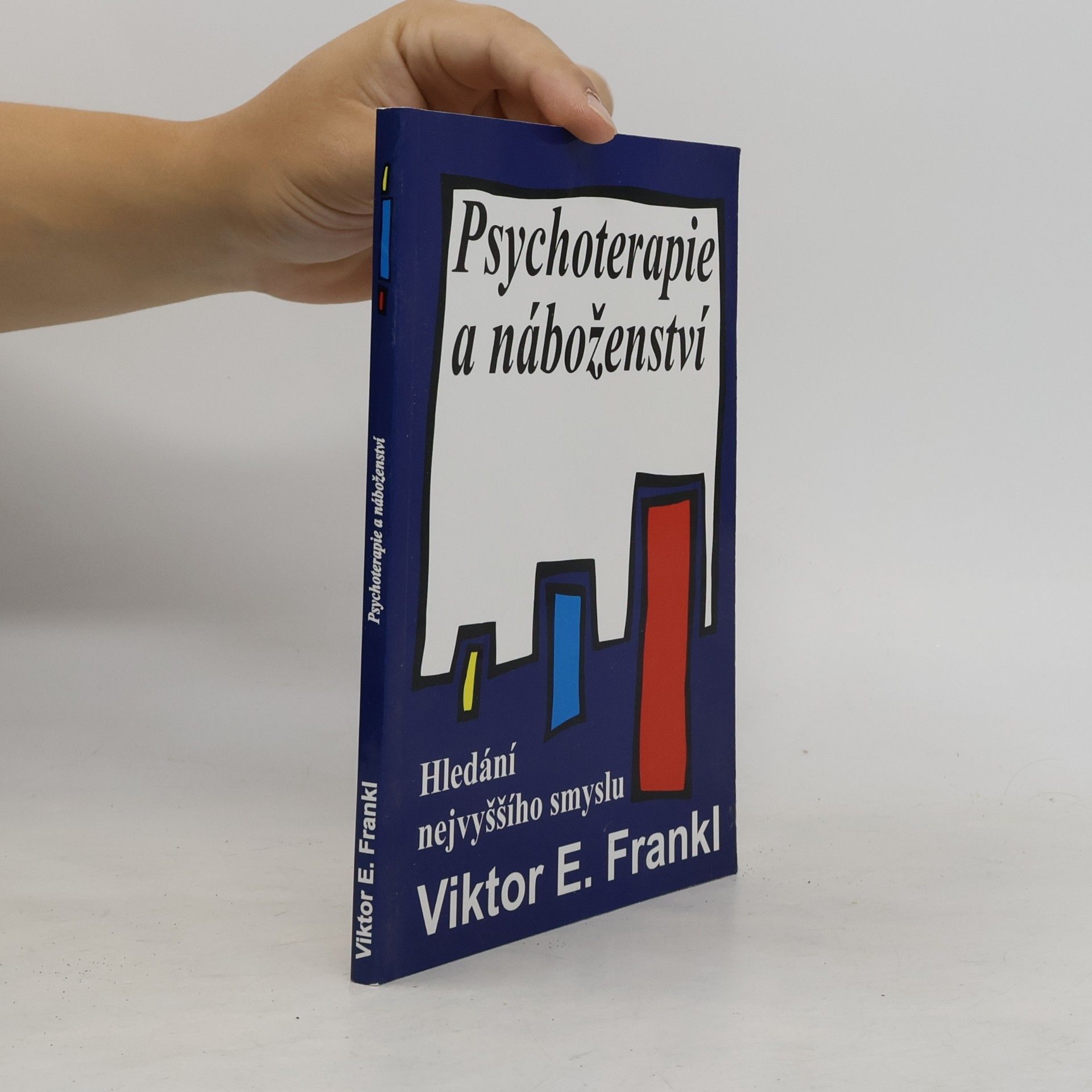 Viktor Frankl Psychoterapie a náboženství