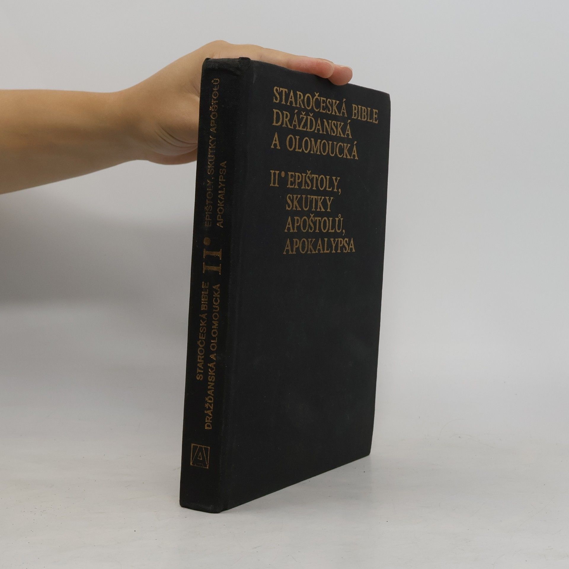 Vladimír Kyas Staročeská Bible drážďanská a olomoucká II. díl