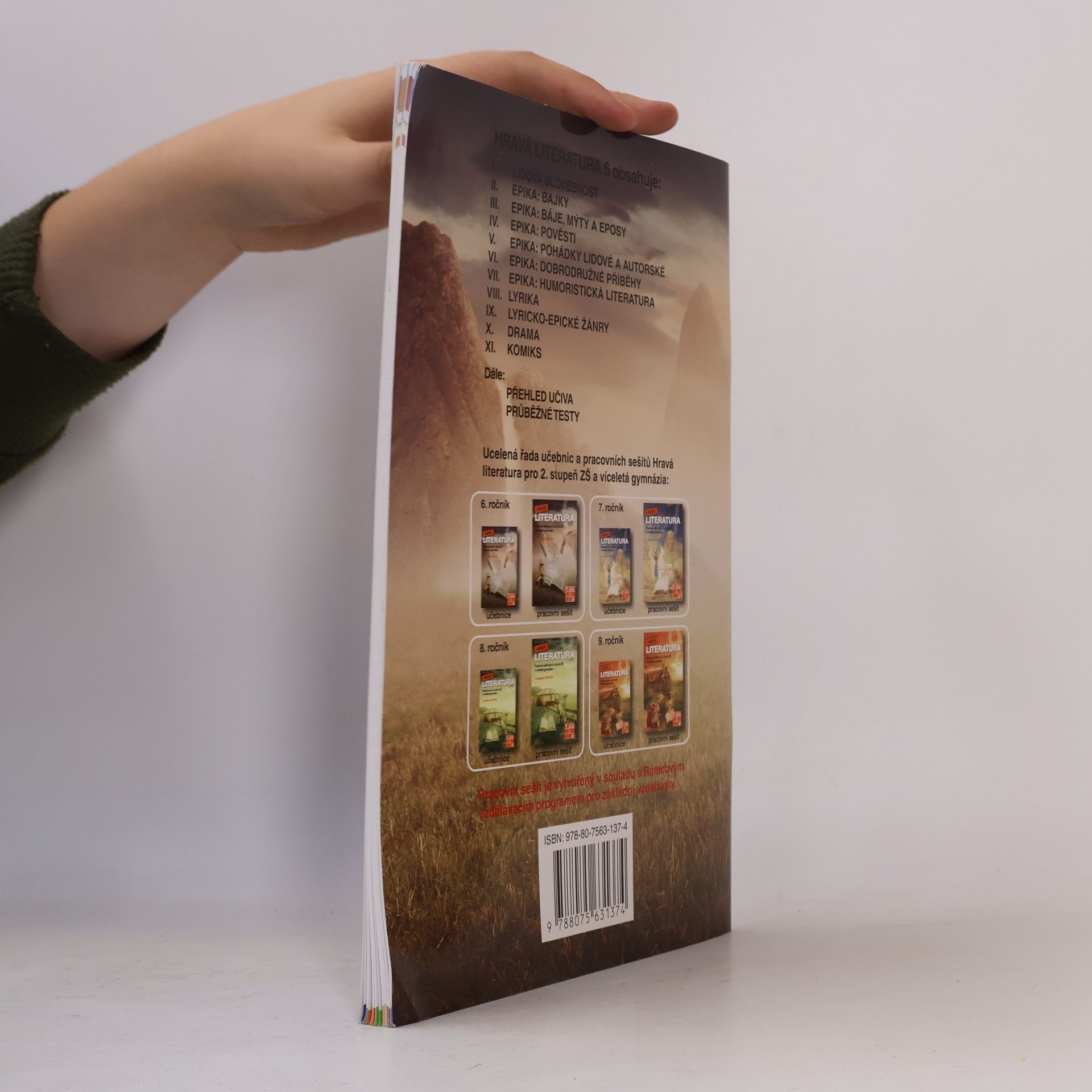 Various authors Hravá literatura 6 : pracovní sešit pro 6. ročník ZŠ a víceletá gymnázia