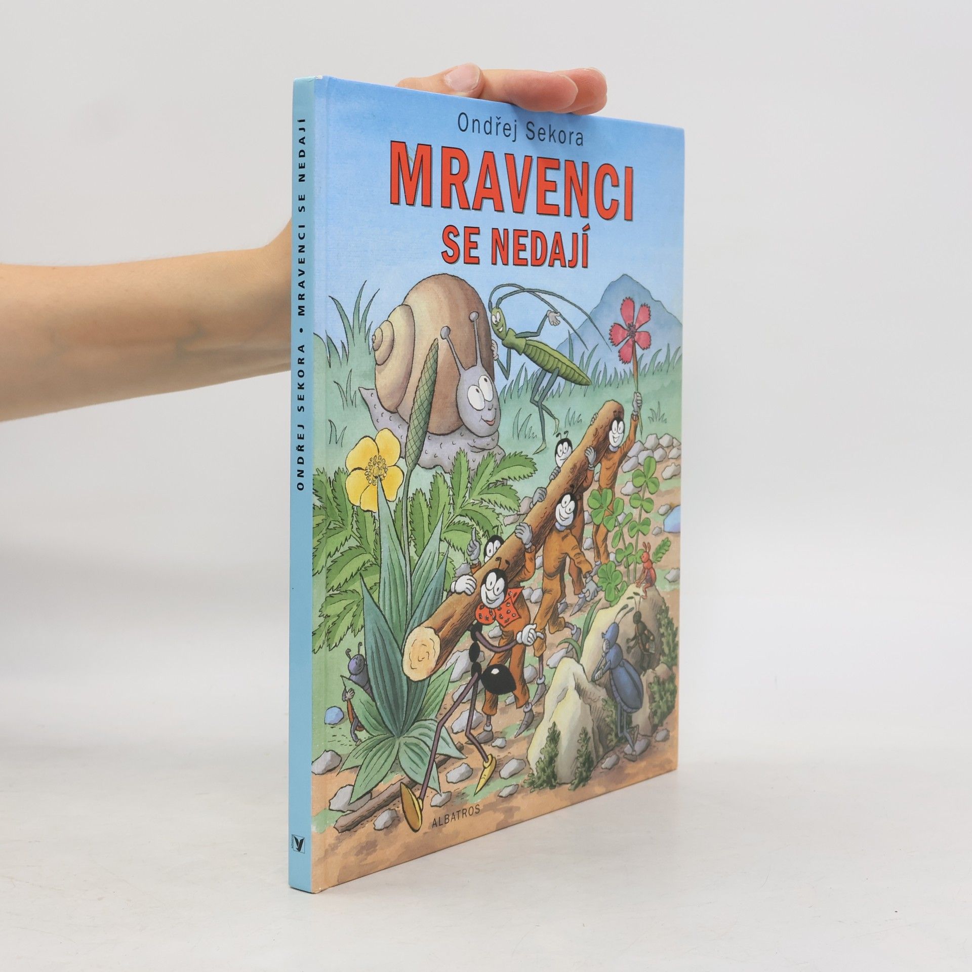Ondřej Sekora Mravenci se nedají