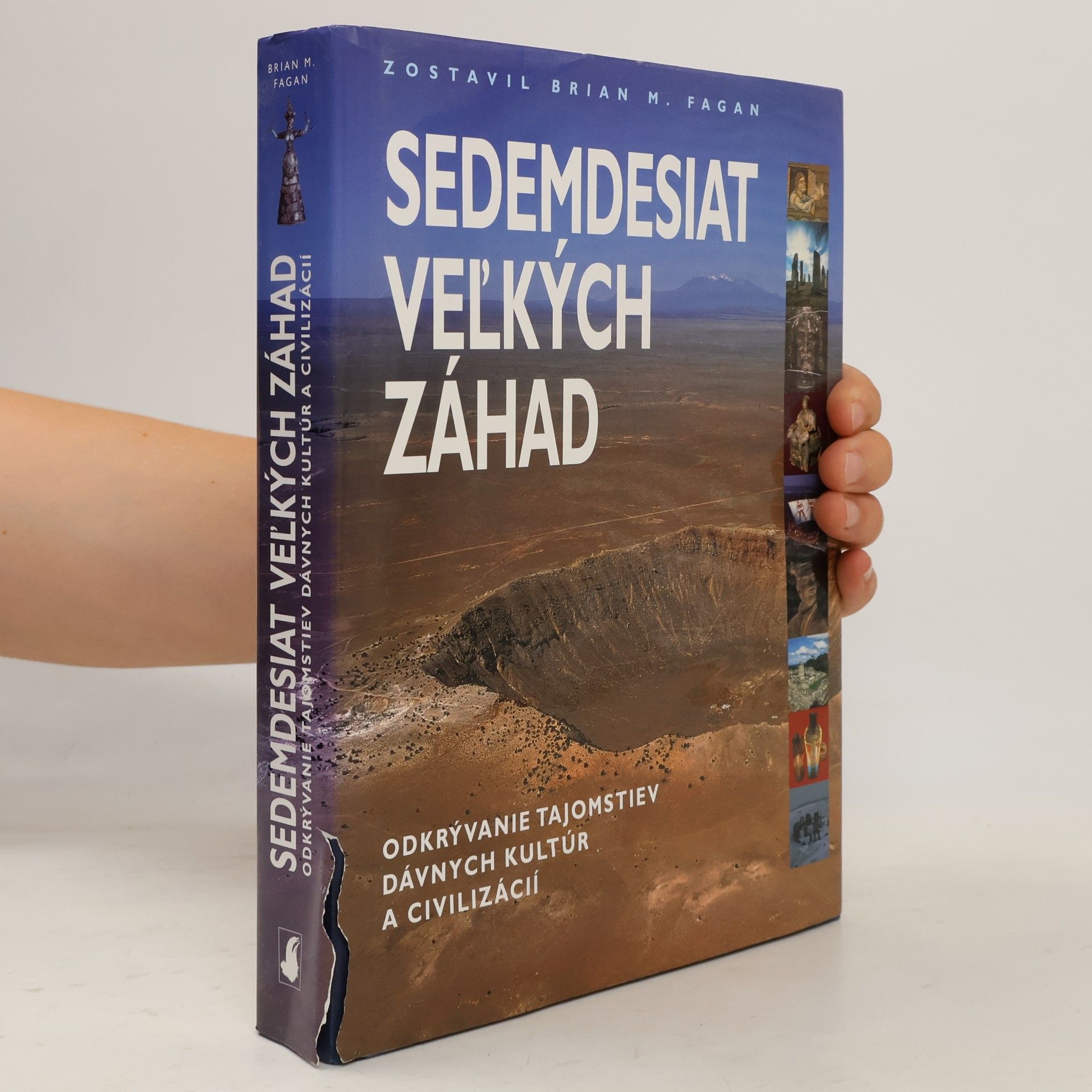 Brian M. Fagan Sedemdesiat veľkých záhad