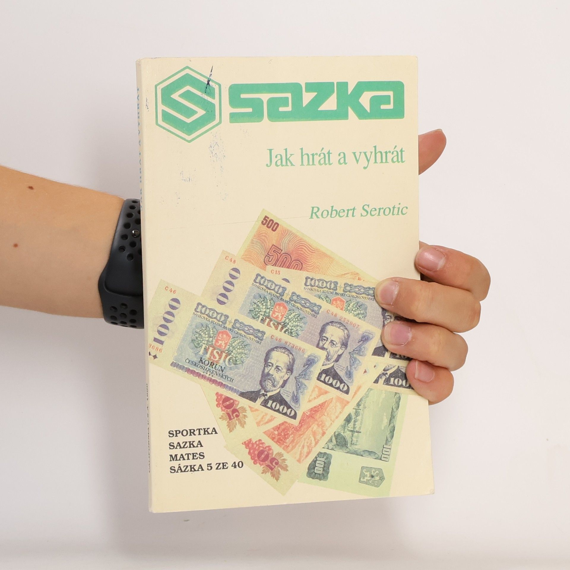 Robert Serotic Sazka. Jak hrát a vyhrát
