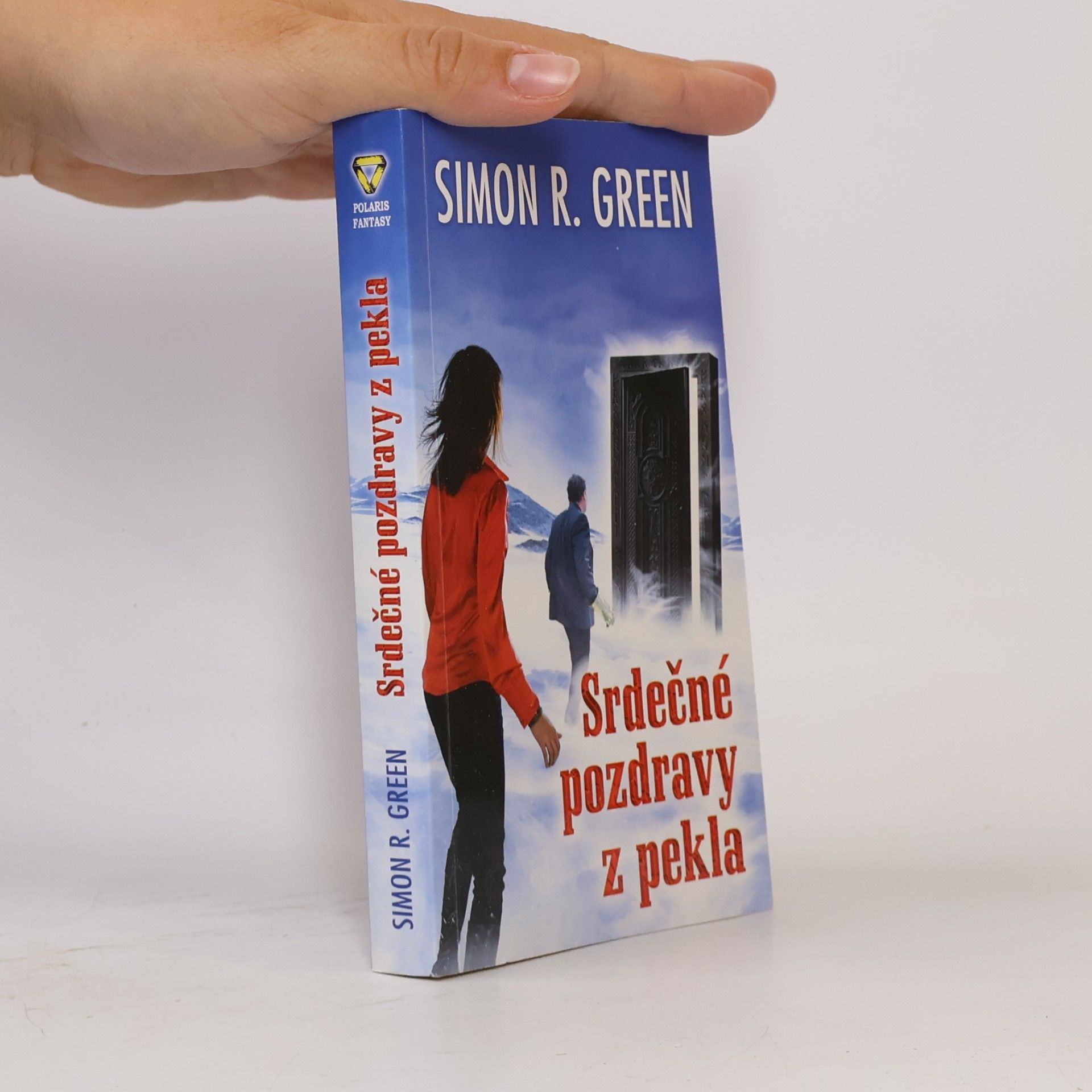 Simon R. Green Srdečné pozdravy z pekla