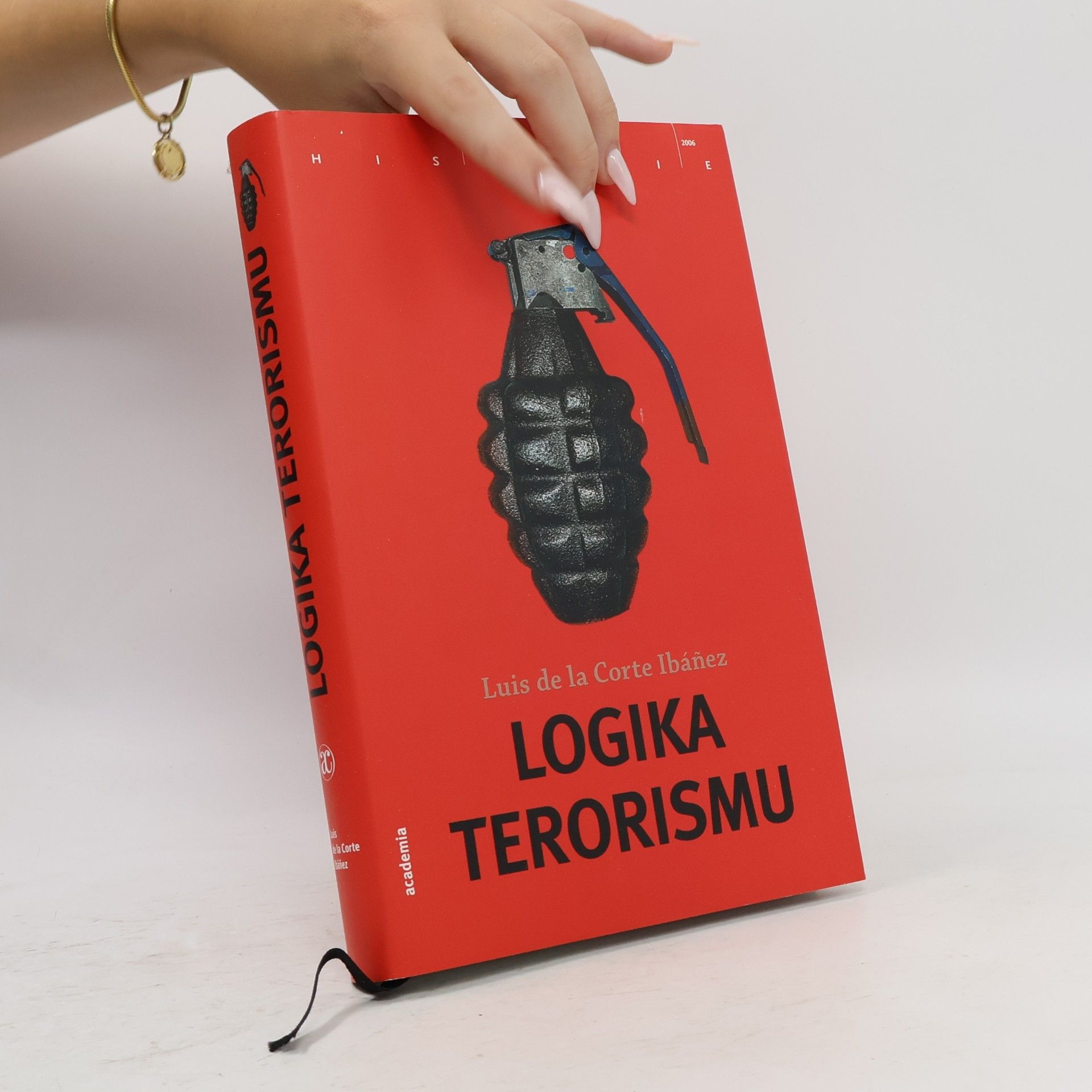 Luis de la Corte Ibáñez Logika terorismu