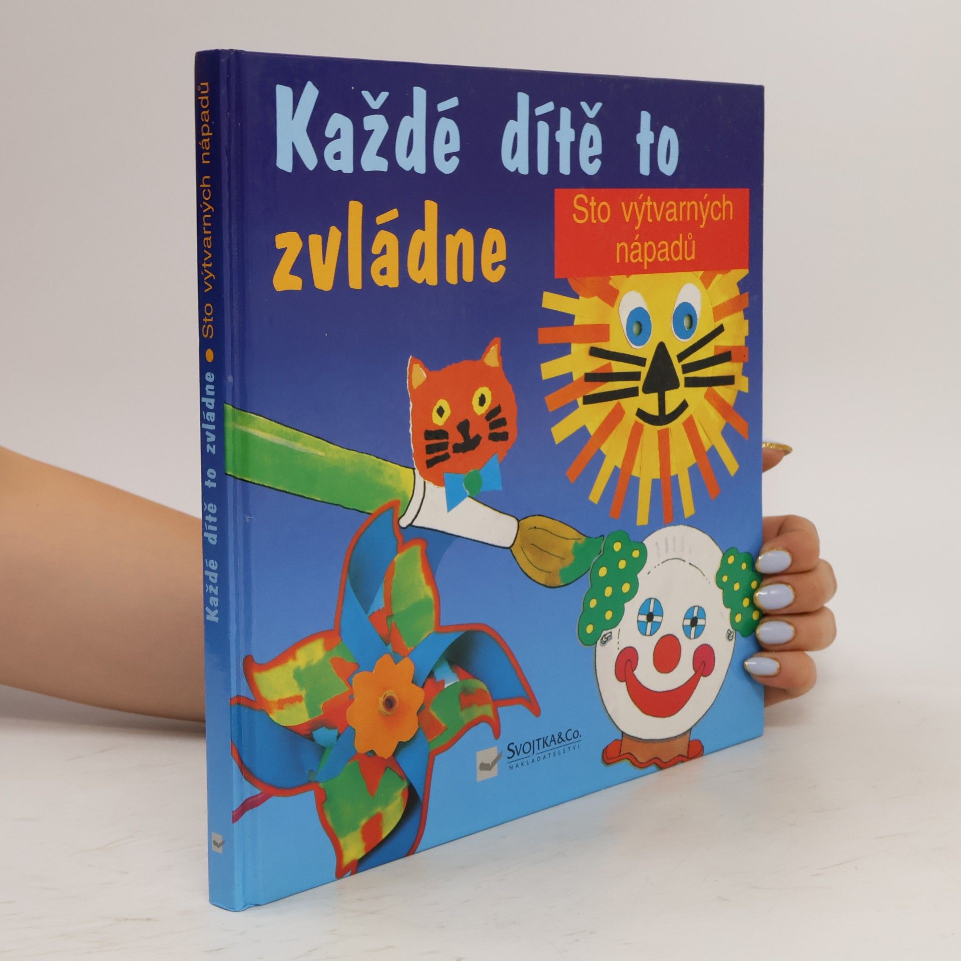 Paul Harrison Každé dítě to zvládne: Tisk, lepení, vystřihování, malování