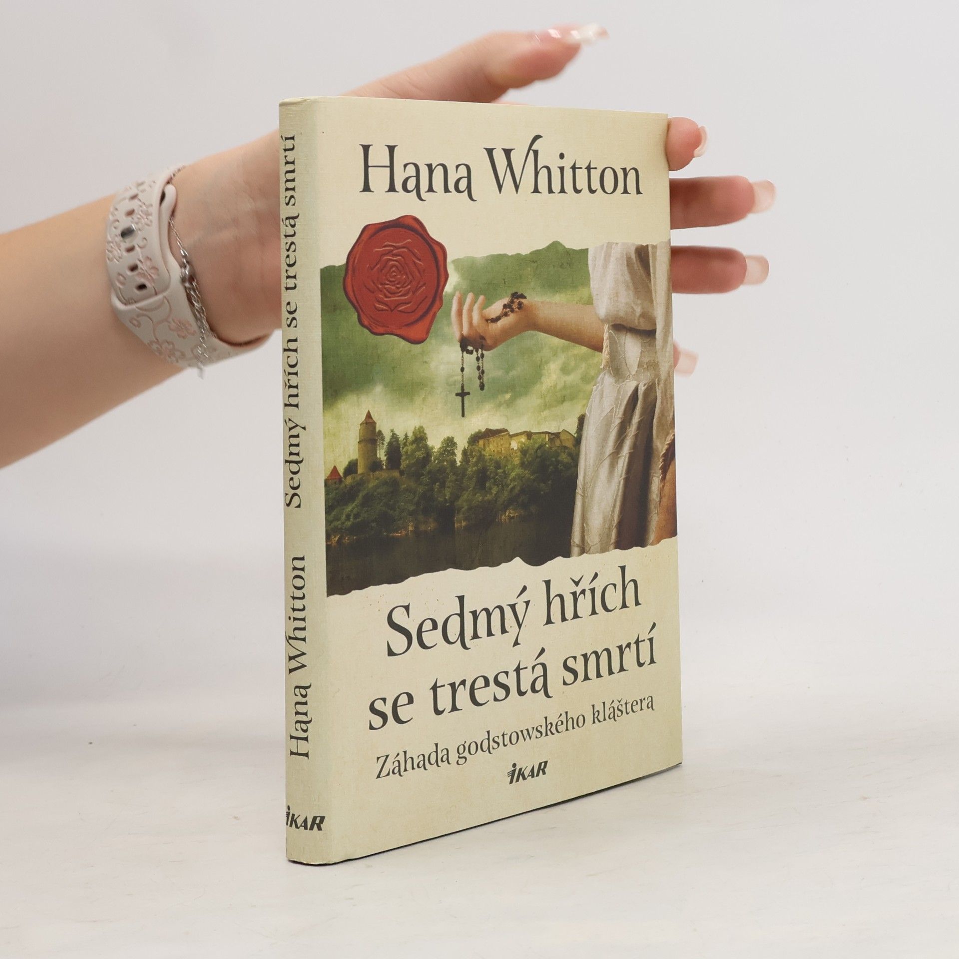 Hana Whitton Sedmý hřích se trestá smrtí. Záhada godstowského kláštera.