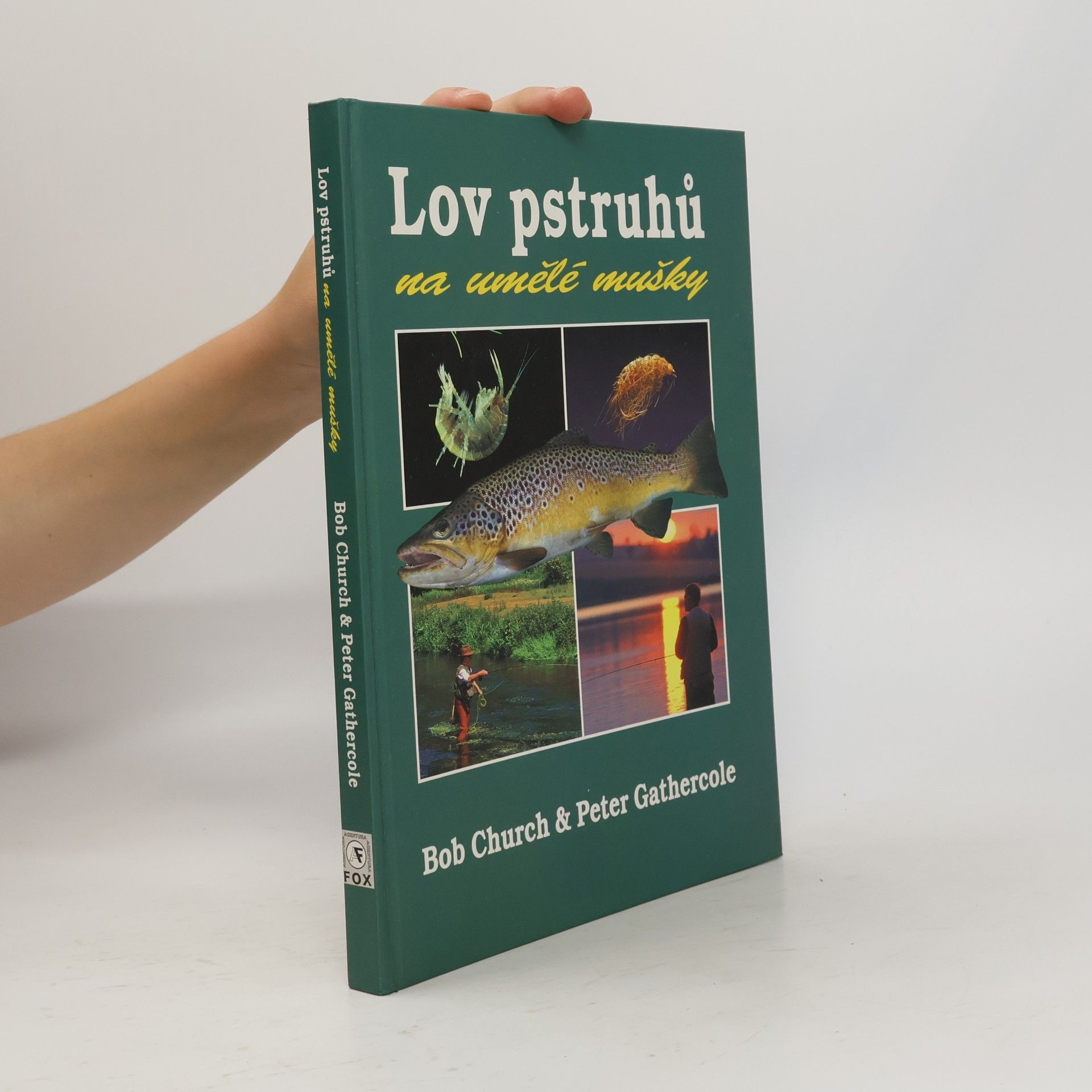 Bob Church Lov pstruhů na umělé mušky