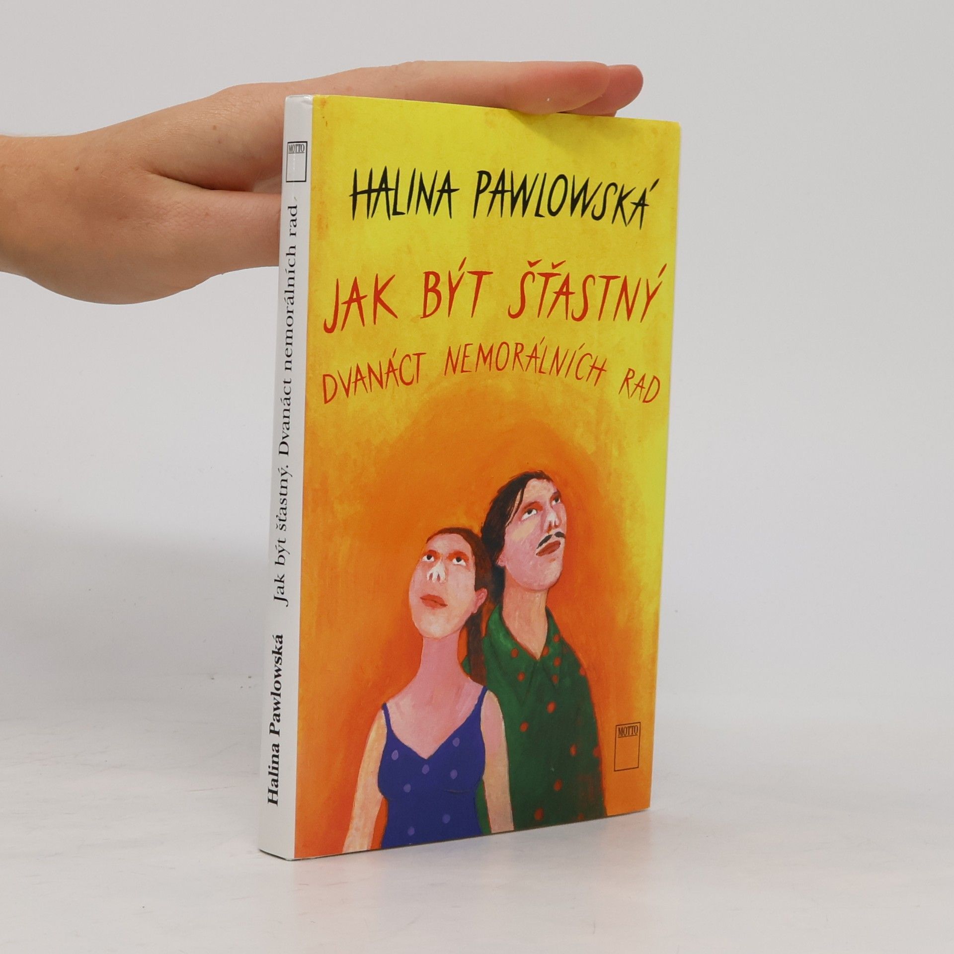 Halina Pawlowská Jak být šťastný
