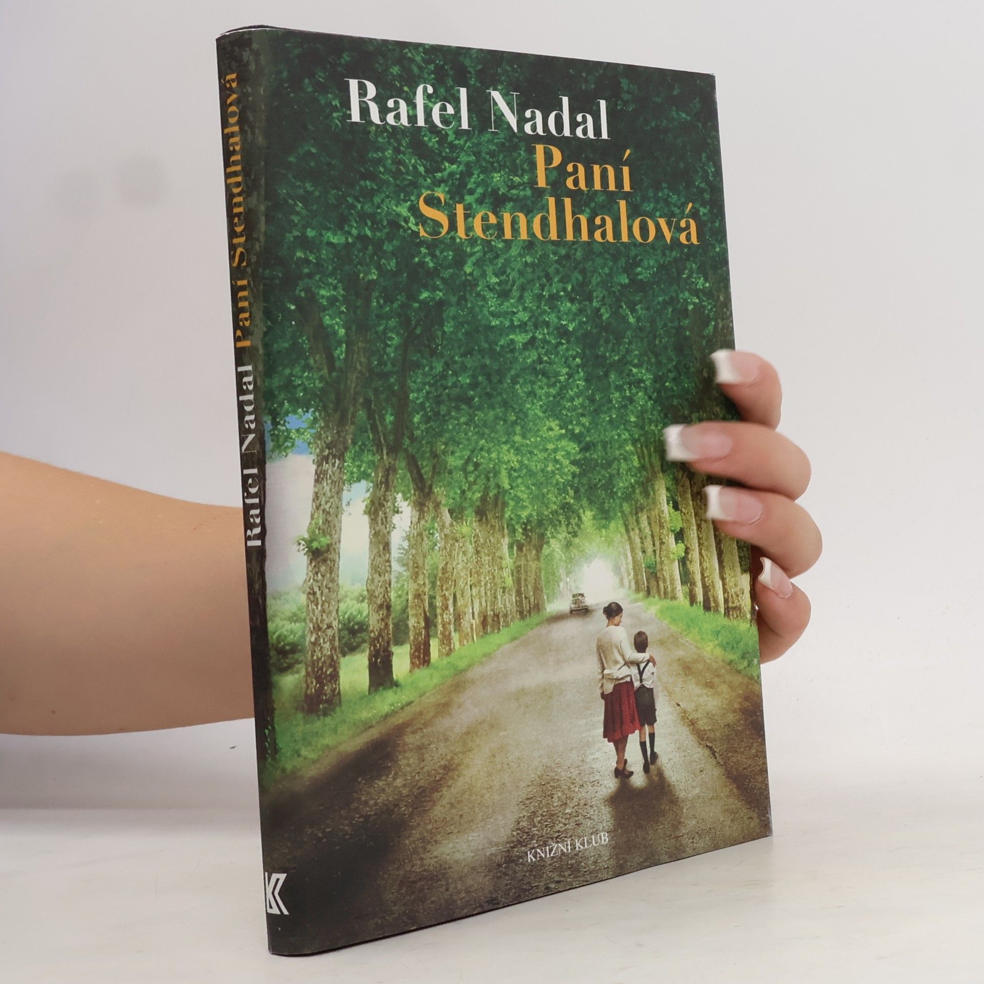 Rafel Nadal Paní Stendhalová