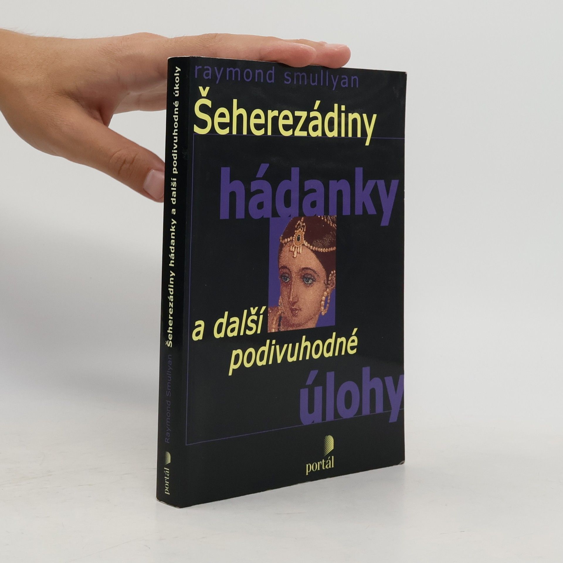 Raymond Smullyan Šeherezádiny hádanky a další podivuhodné úlohy