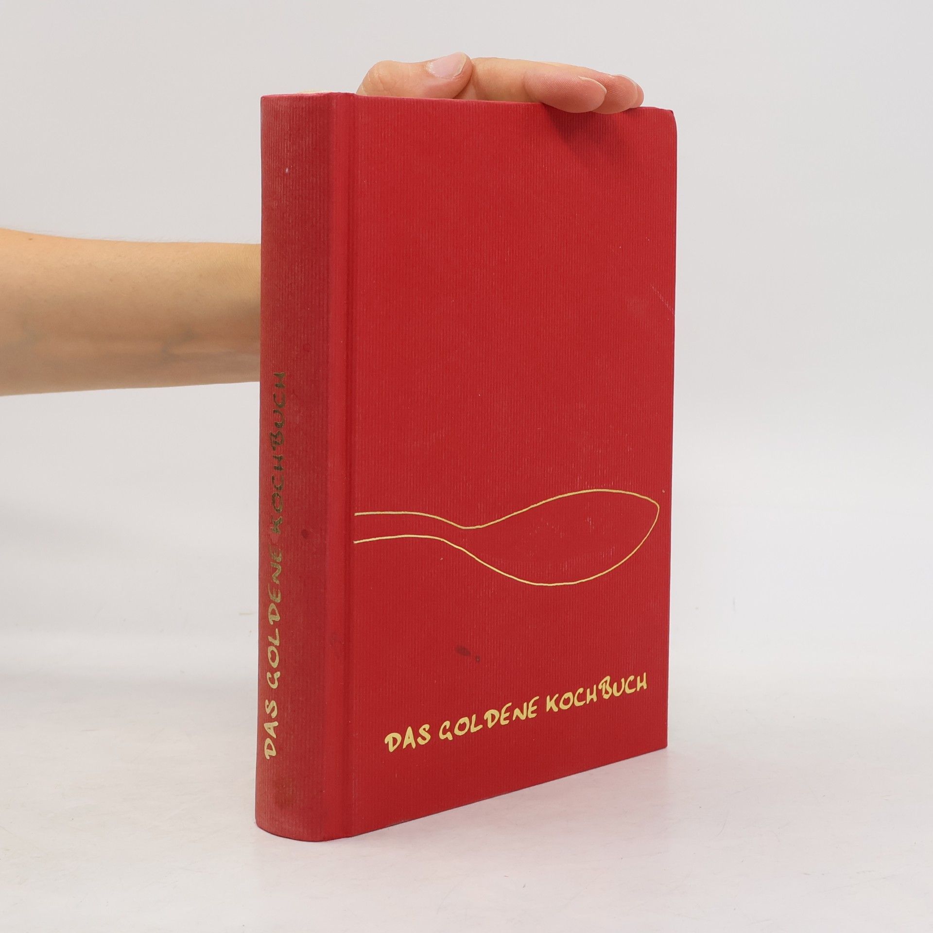 Autorenkollektiv Das Goldene Kochbuch
